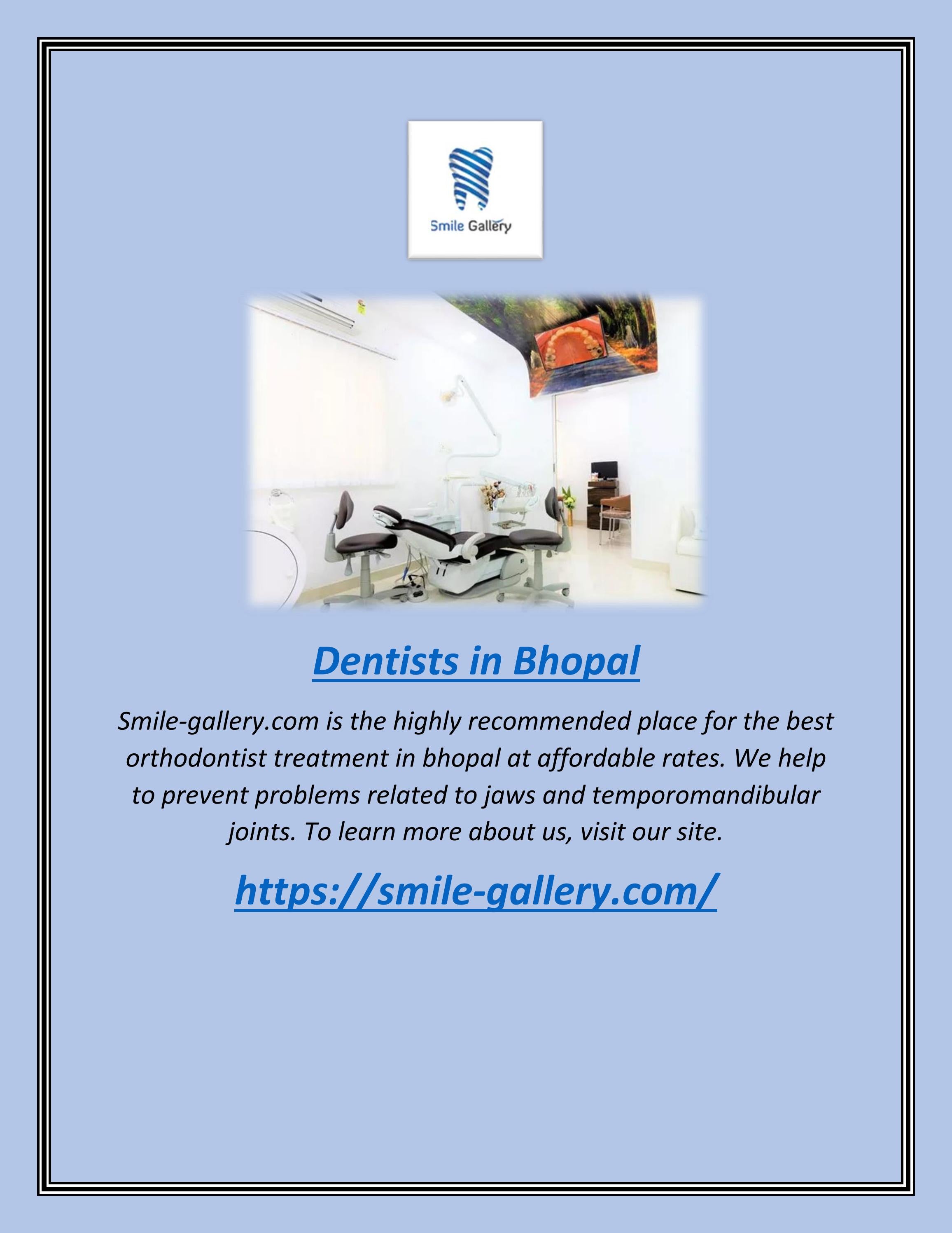 Dentists in Bhopal by Smile Gallery Dental Wellness