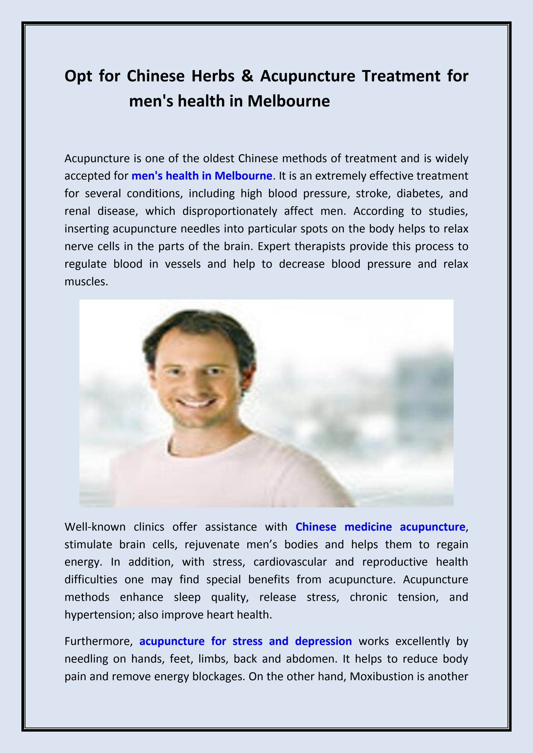 Opt for Chinese Herbs & Acupuncture Treatment for men's health in