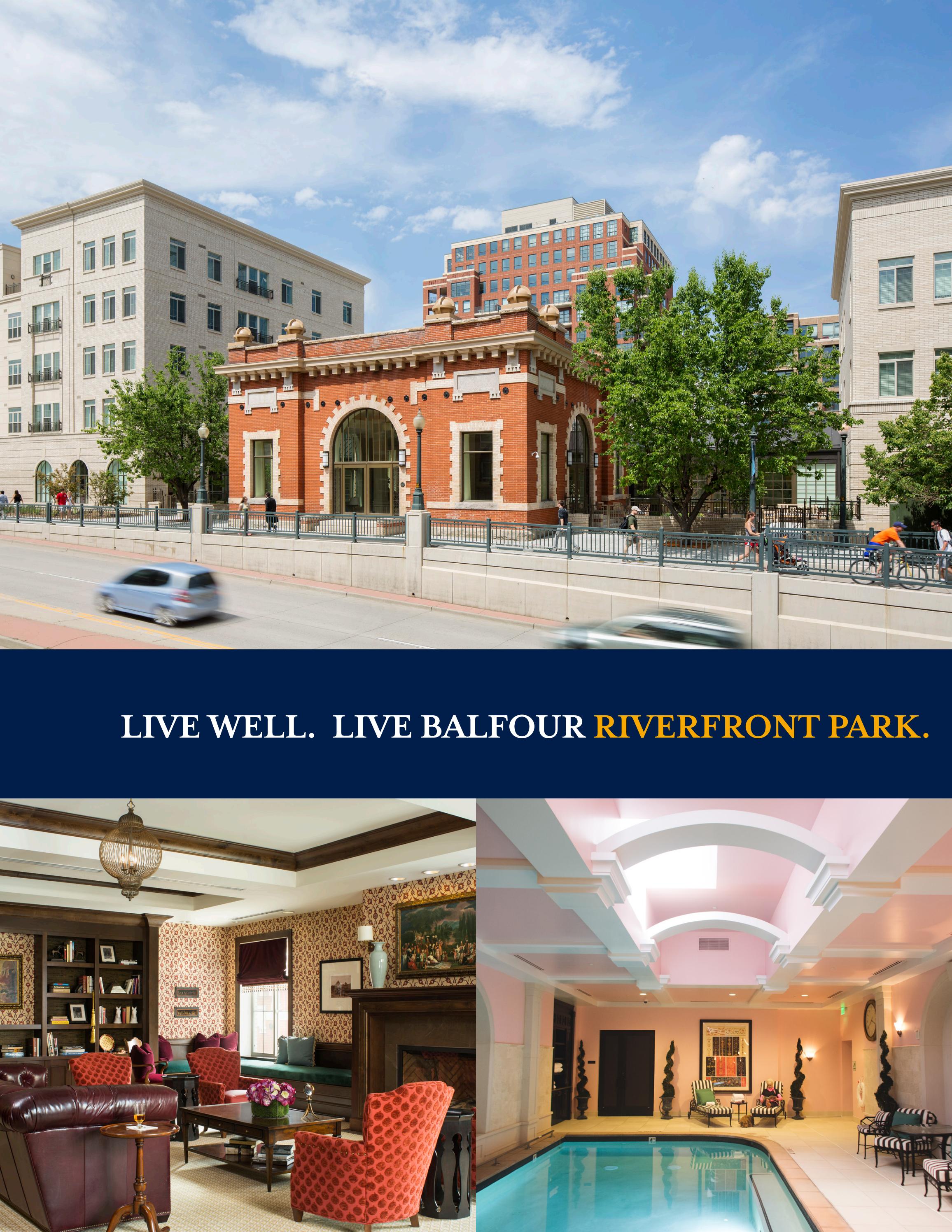 Live Well. Live Balfour Riverfront Park. by BalfourSeniorLiving Issuu