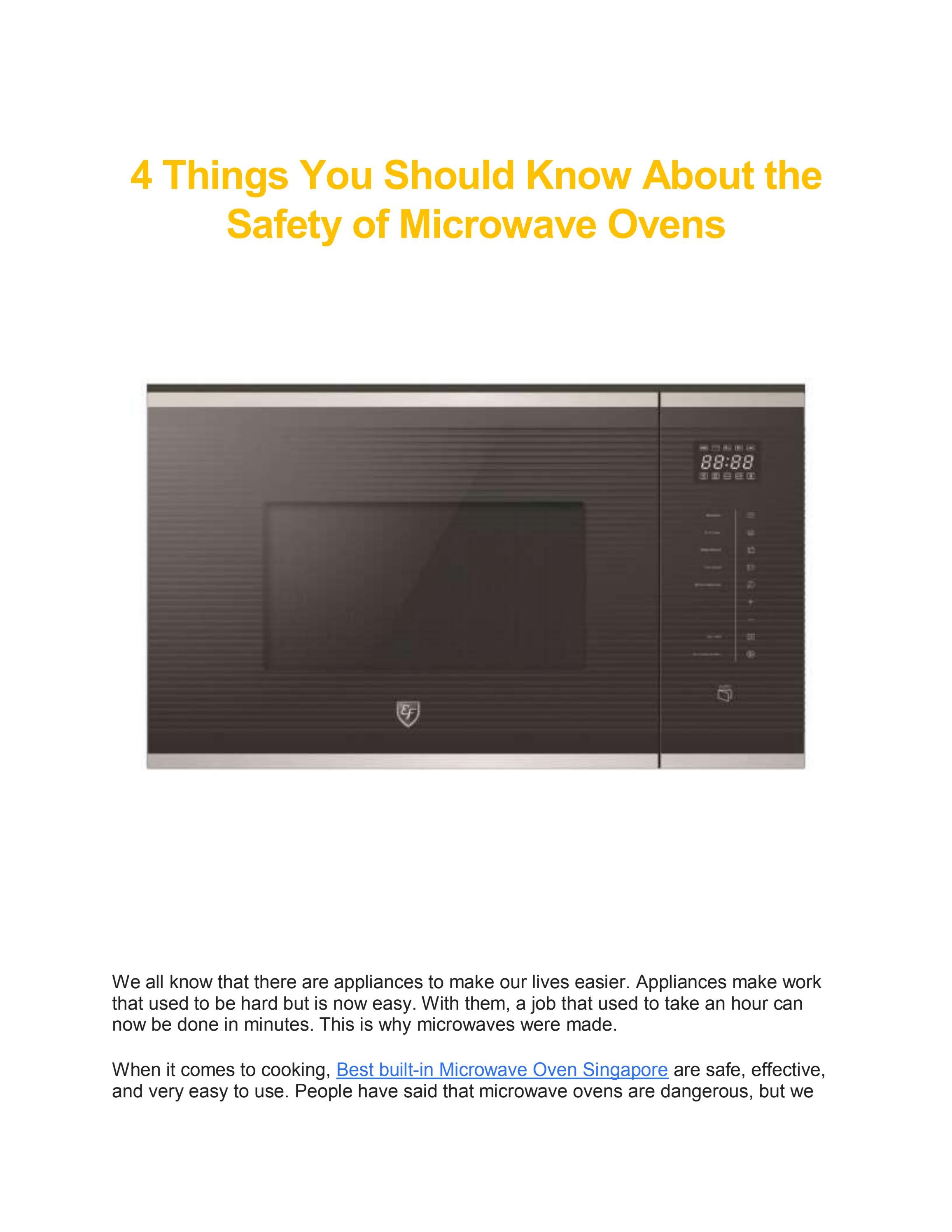 4 Things You Should Know About the Safety of Microwave Ovens by