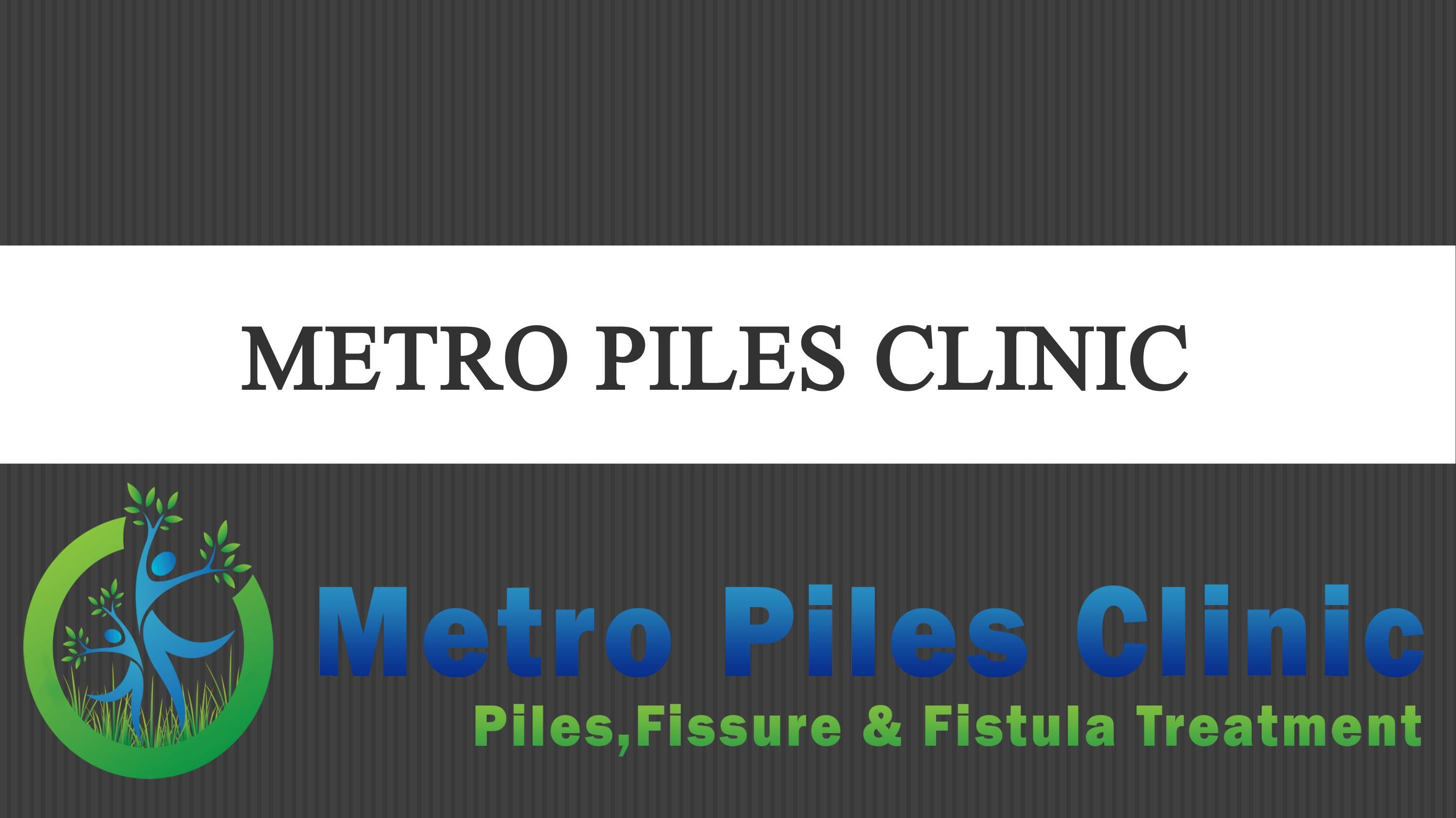 Metro Piles Clinic by Innovativepacktech Issuu