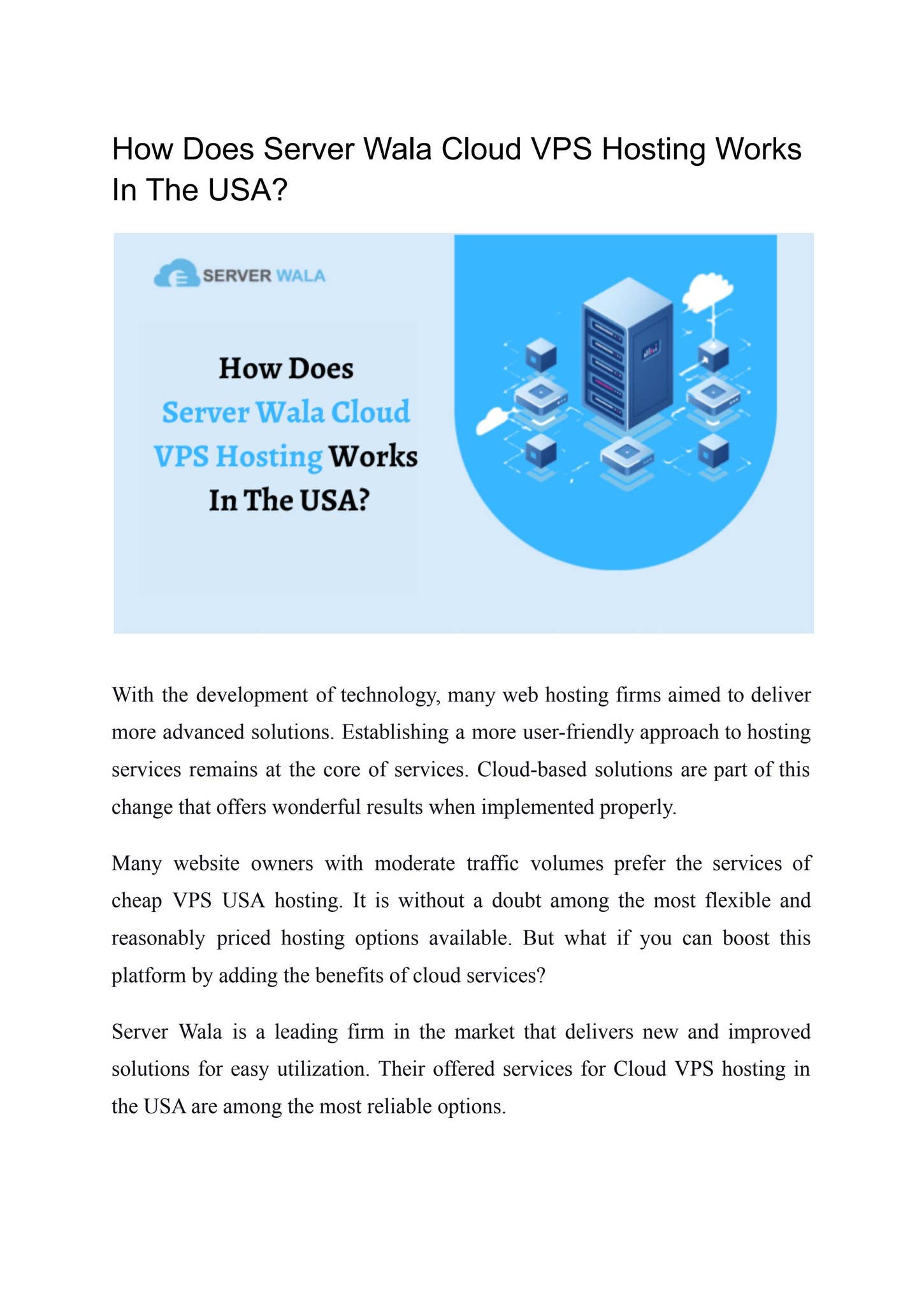 How Does Server Wala Cloud VPS Hosting Works In The USA? by eva sharma ...