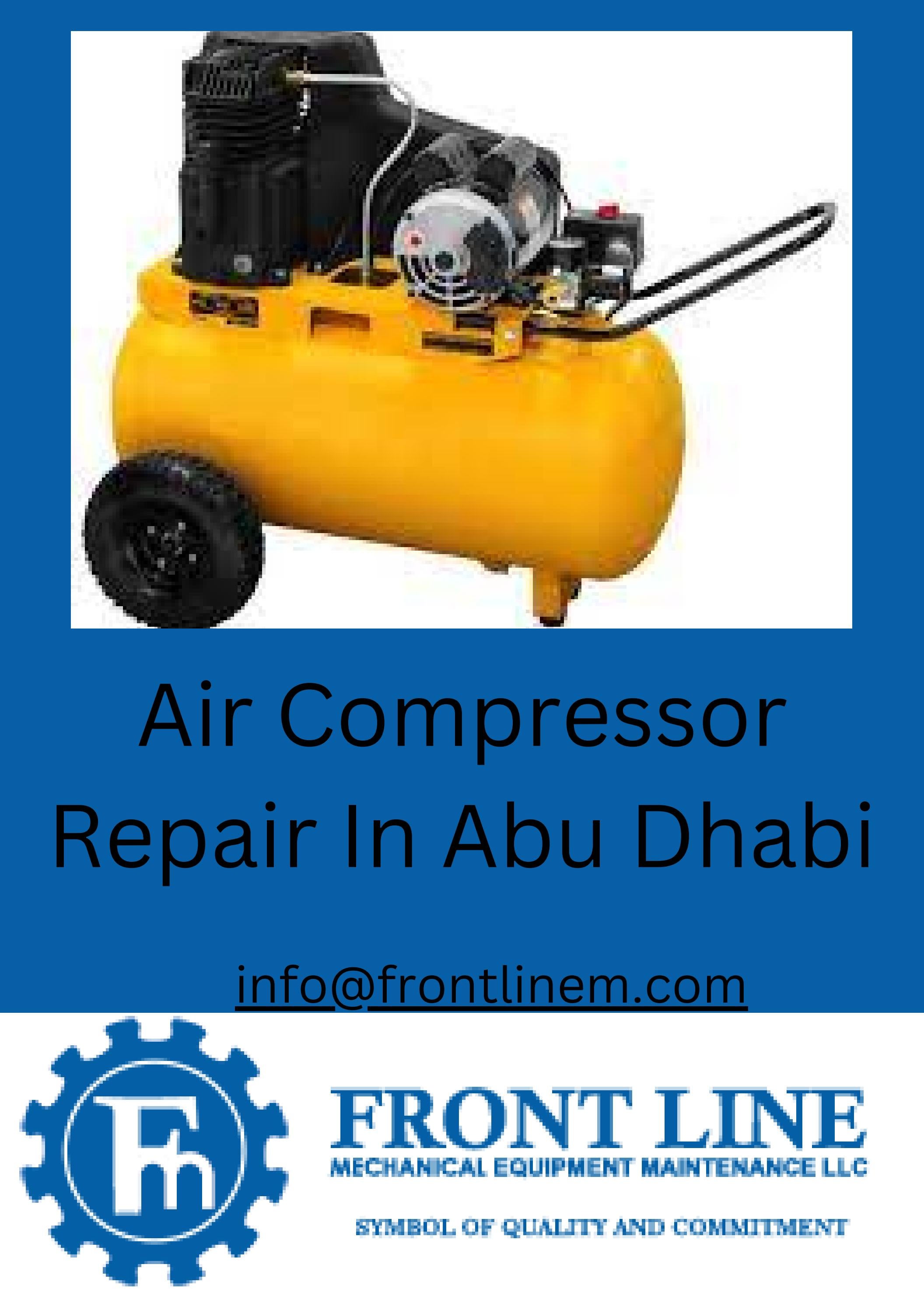 Air Compressor Repair In Abu Dhabi by front linem Issuu