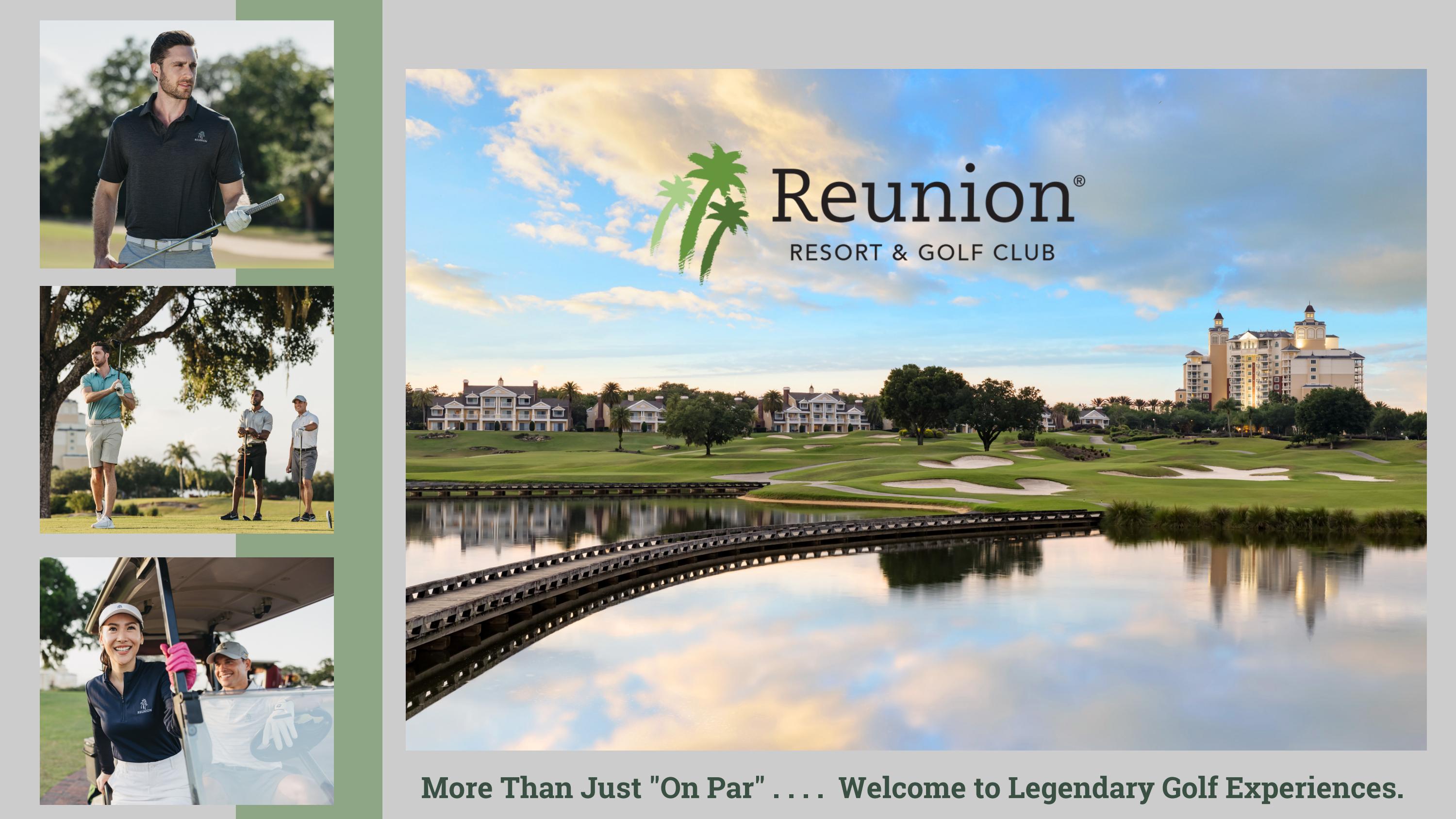 Reunion Resort & Golf Club Golf Presentation by Reunion Resort & Golf