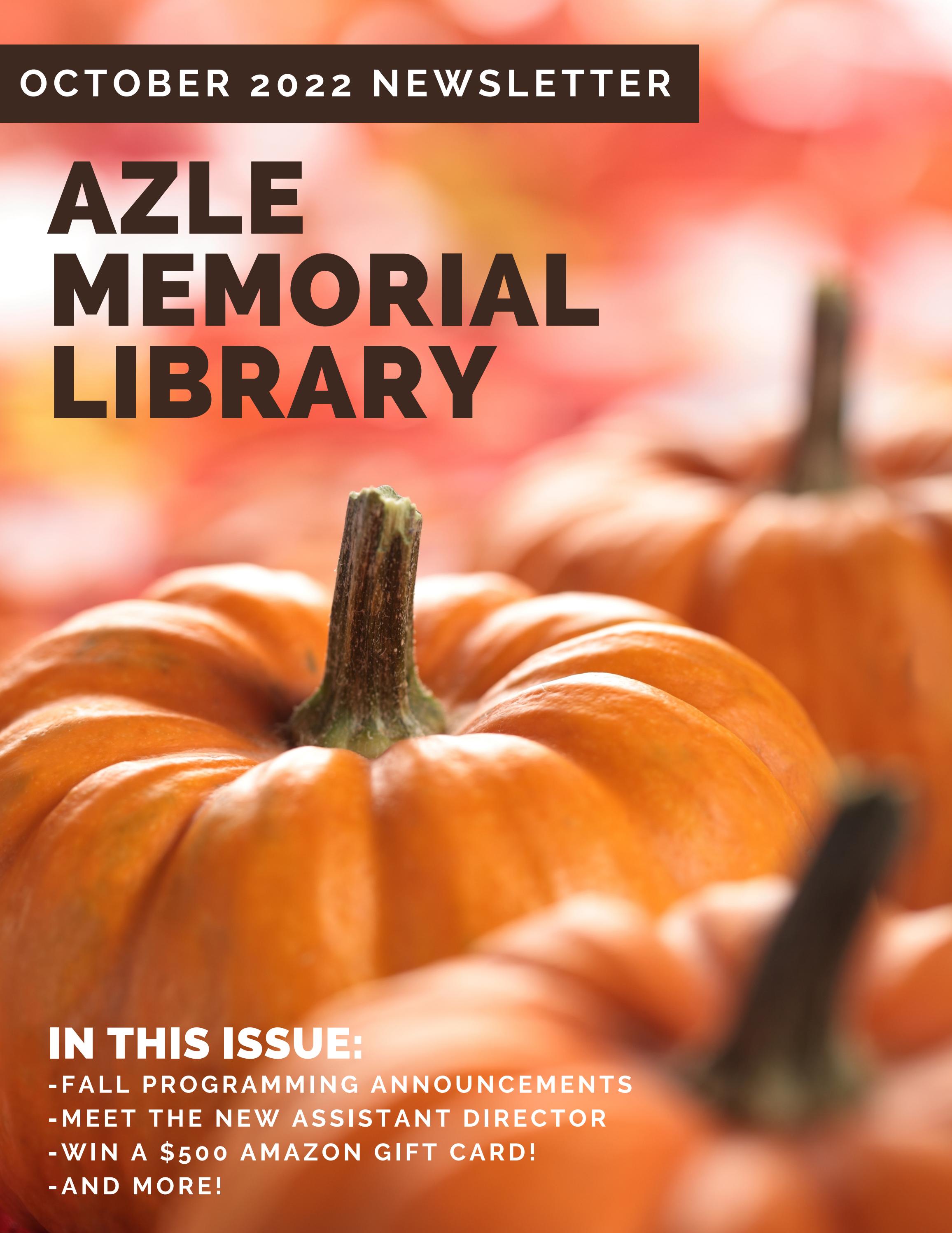 October 2022 Azle Memorial Library Newsletter by City of Azle Issuu