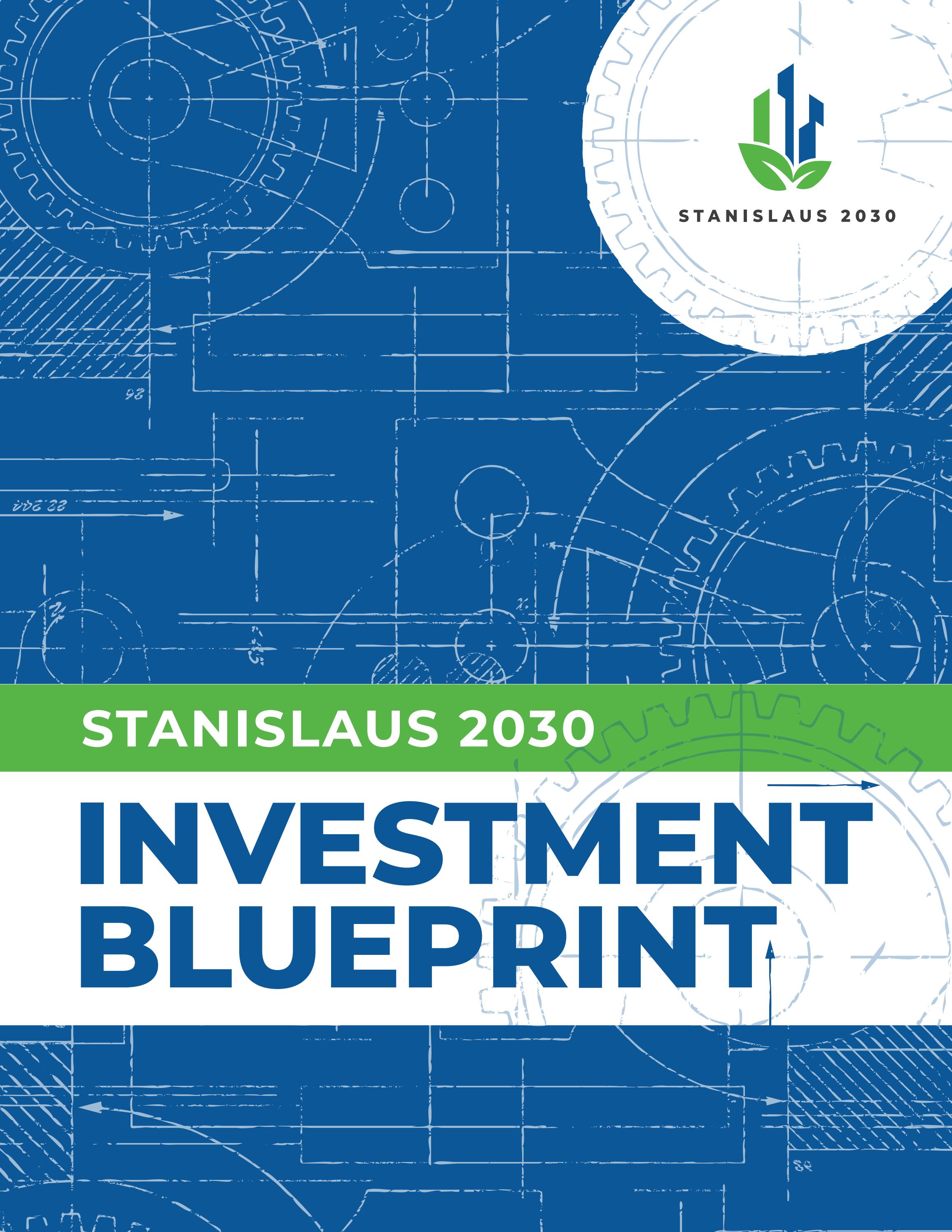 Stanislaus 2030 Investment Blueprint by