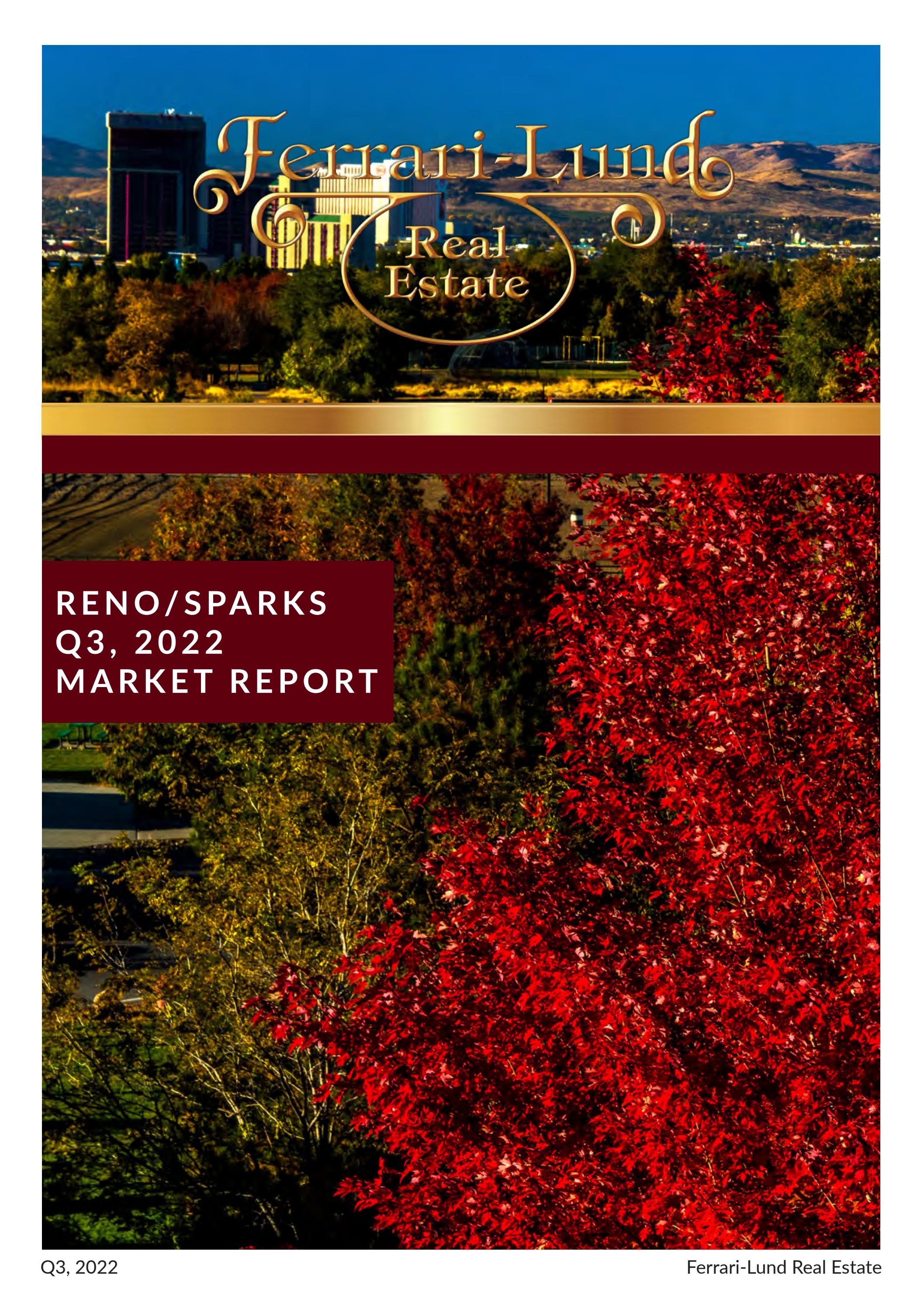 FerrariLund Real Estate Reno/Sparks Quarterly Market Report, Q32022