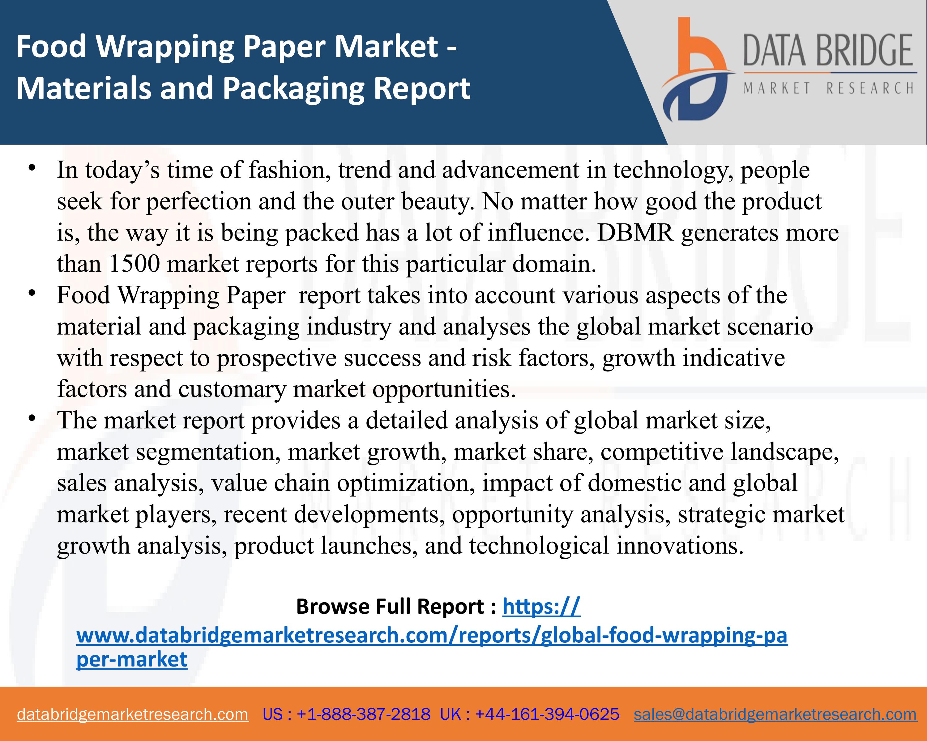 Food Wrapping Paper Market Industry Trends and Forecast to 2028 by
