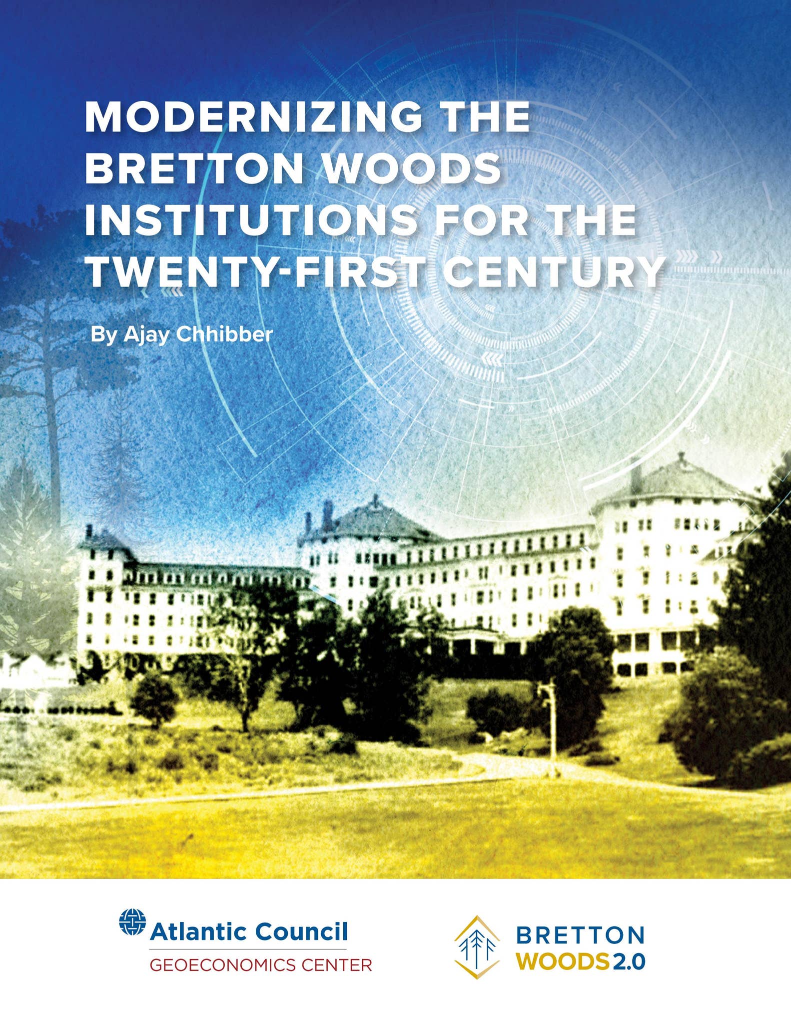 Modernizing and Revamping the Bretton Woods Institutions for the Twenty ...