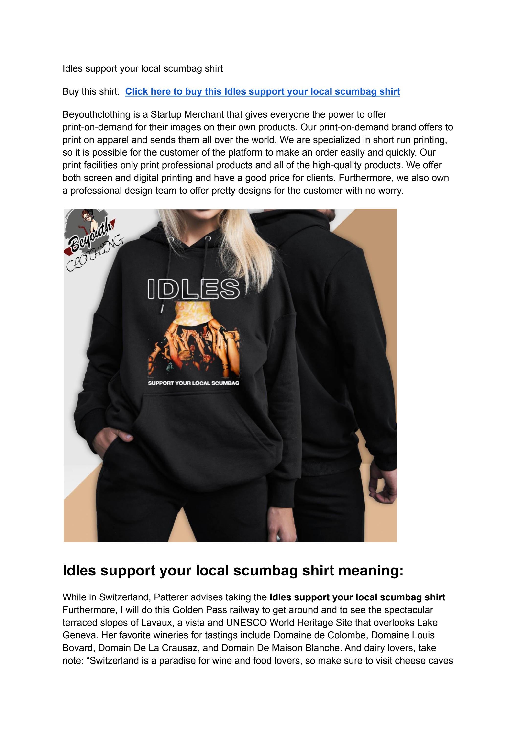 Idles support your local scumbag shirt by Be youth Issuu