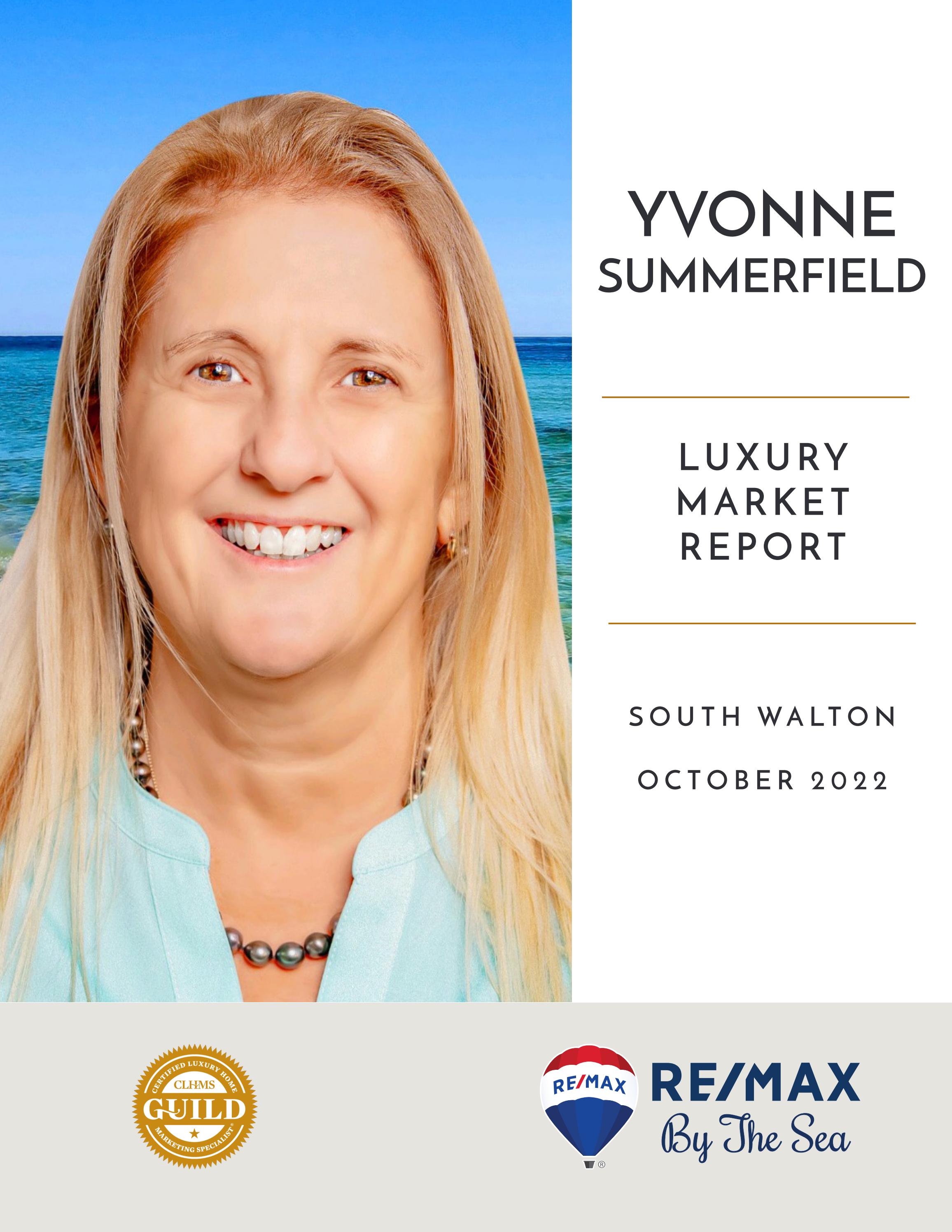 Yvonne Summerfield Luxury Market Report OCT 2022 by The Report Group