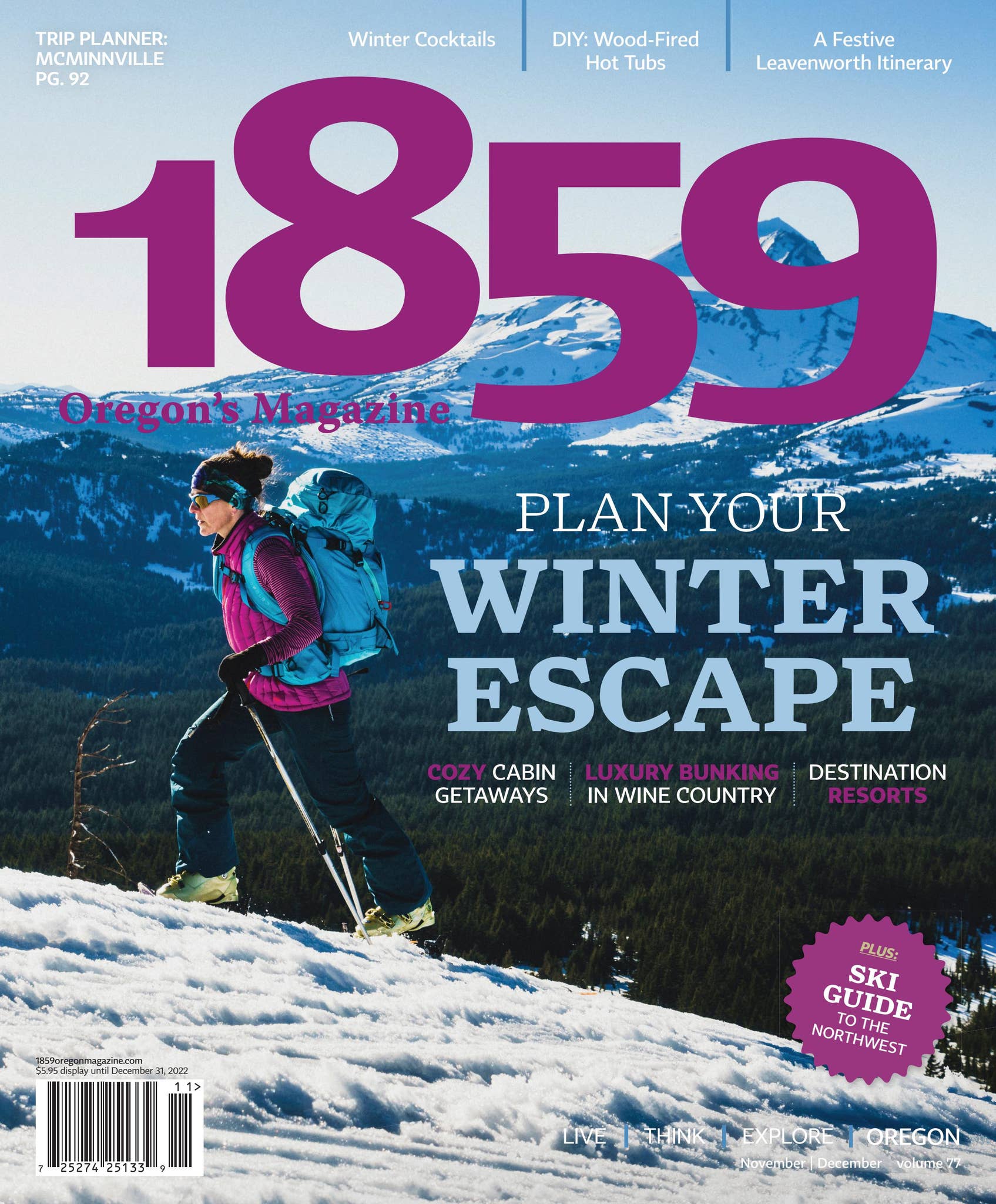 1859 Oregon's Magazine + Special Insert: Ski Northwest | November ...