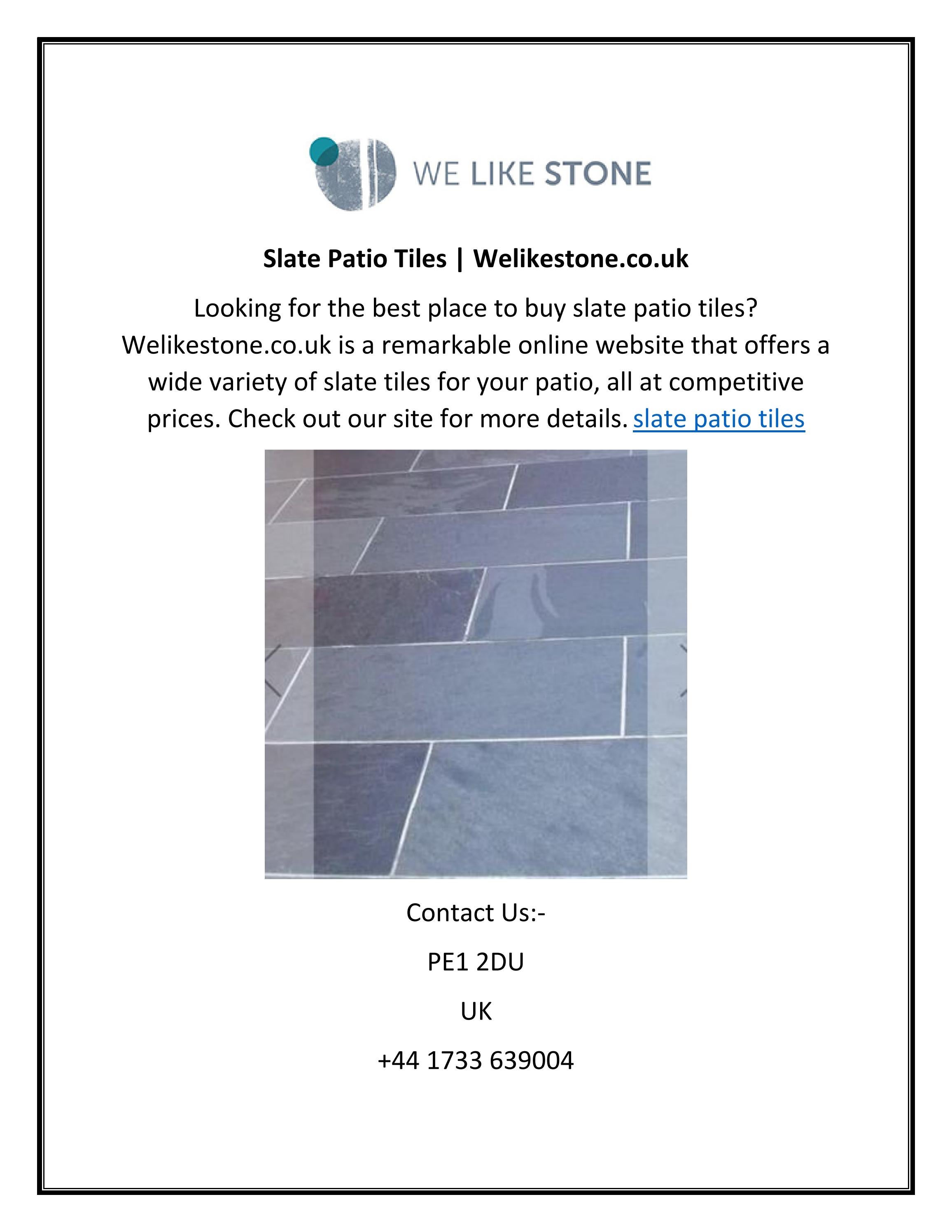 Slate Patio Tiles Welikestone.co.uk by welike stone Issuu