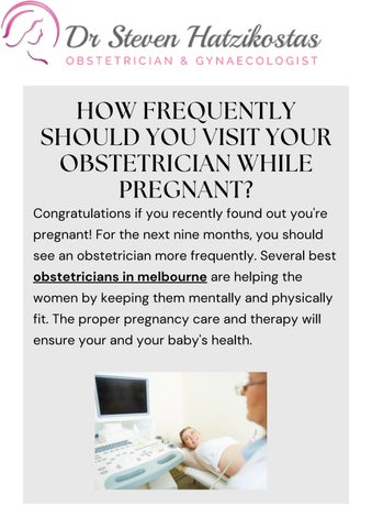 How Frequently Should You Visit Your Obstetrician While Pregnant? by Dr