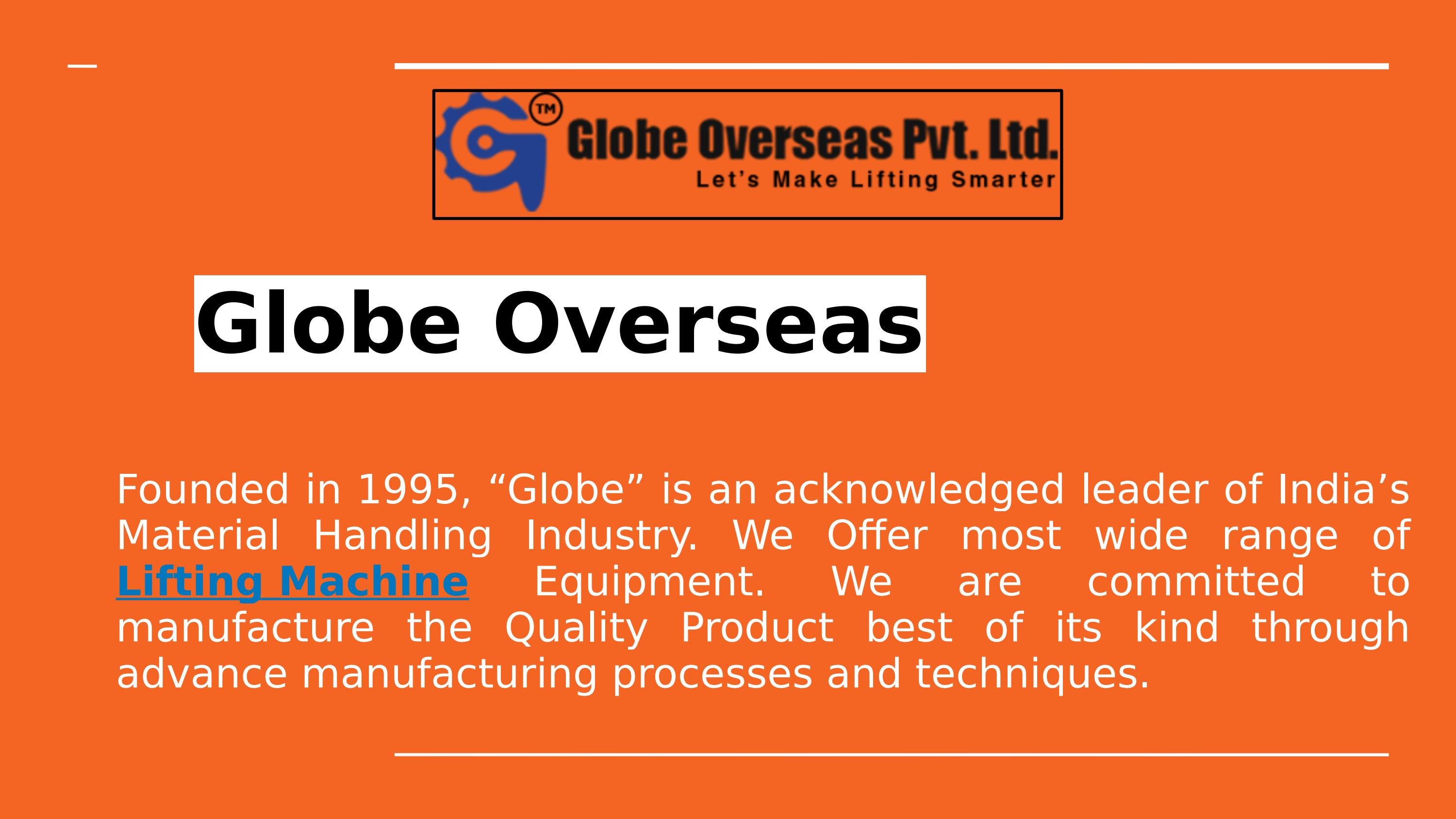 Electric Chain Hoist & Rope Hoist Manufacturers by Globe Overseas Issuu