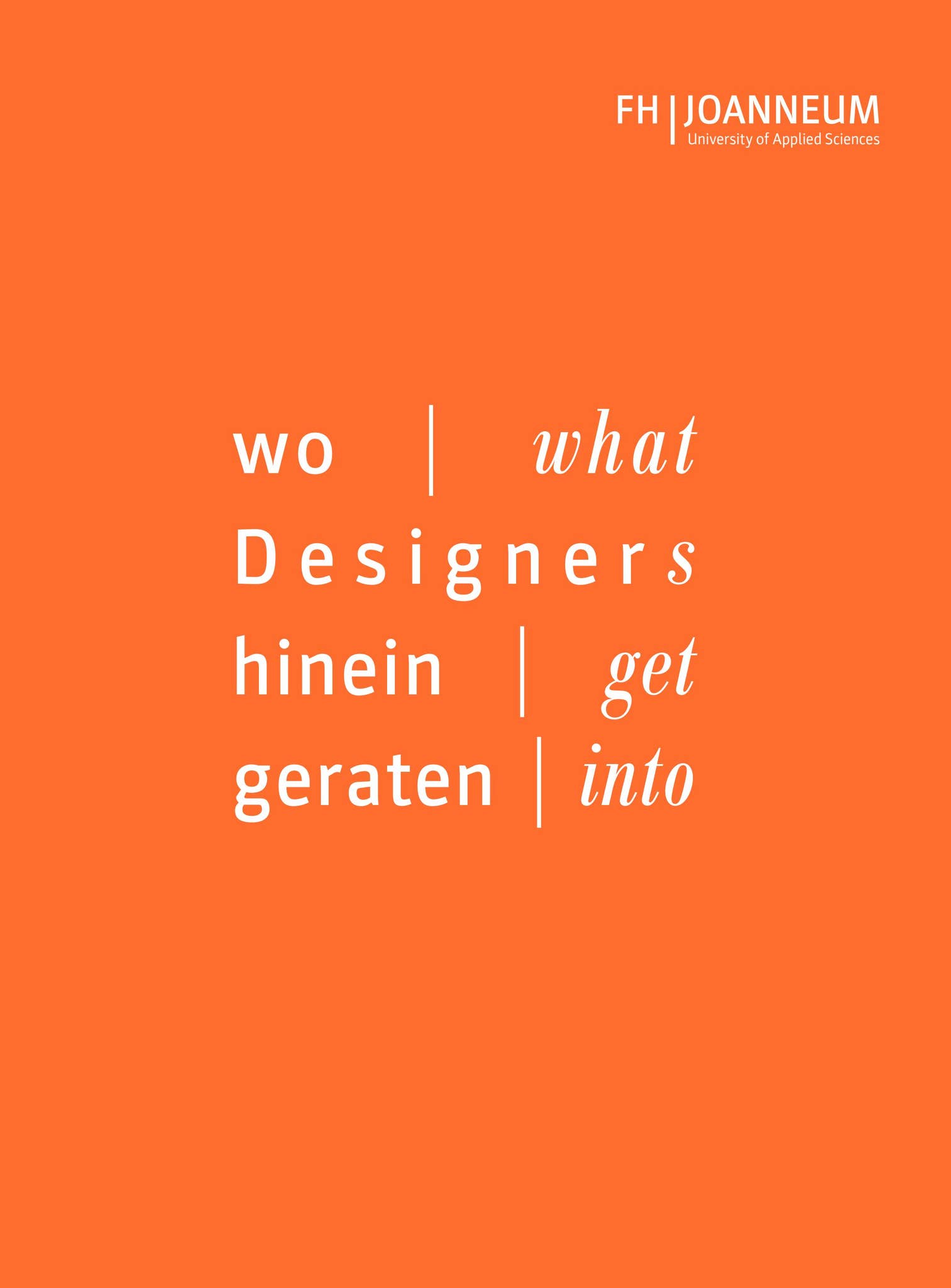 What designers get into by FH JOANNEUM - University of Applied Sciences -  Issuu, image size:1513x2048