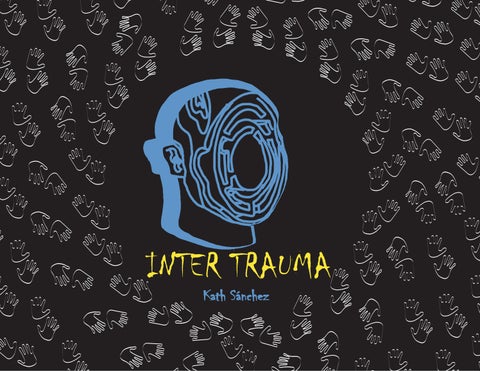 INTER TRAUMA by KATHERINE ELIZABETH S NCHEZ FLORES - Issuu