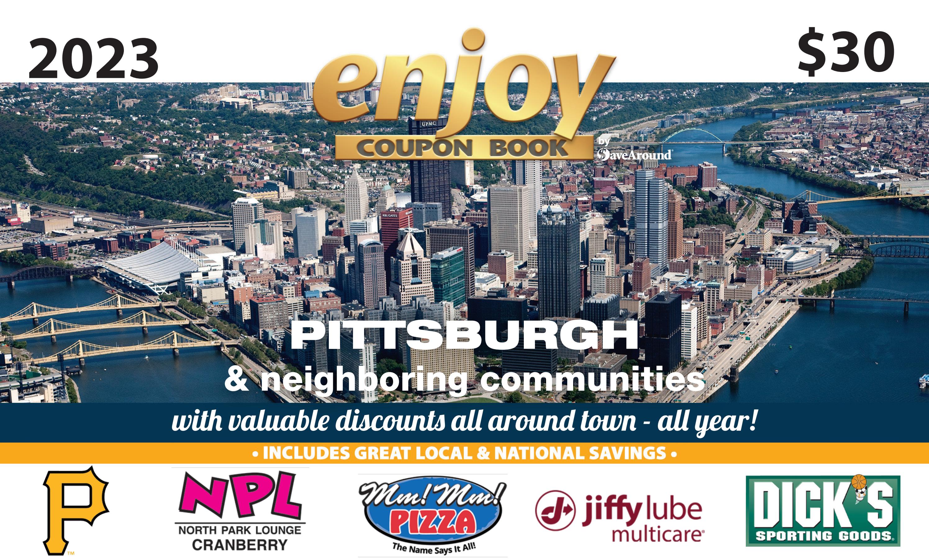 Enjoy Pittsburgh 2023 By SaveAround Issuu