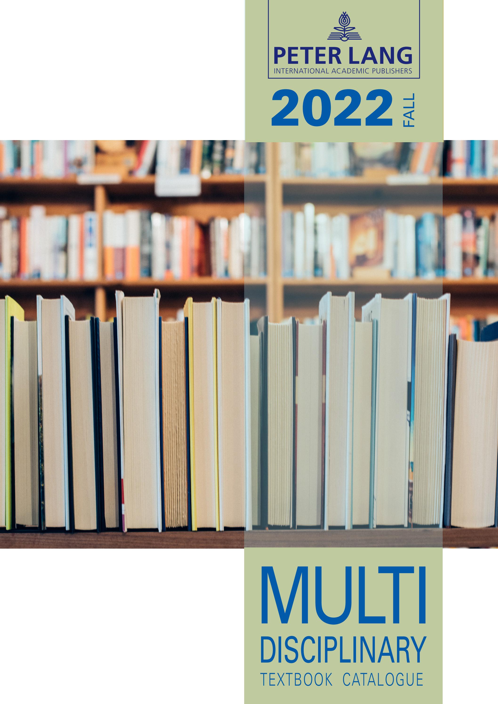 Fall 2022 Multidisciplinary Textbook Catalogue by Peter Lang Publishing