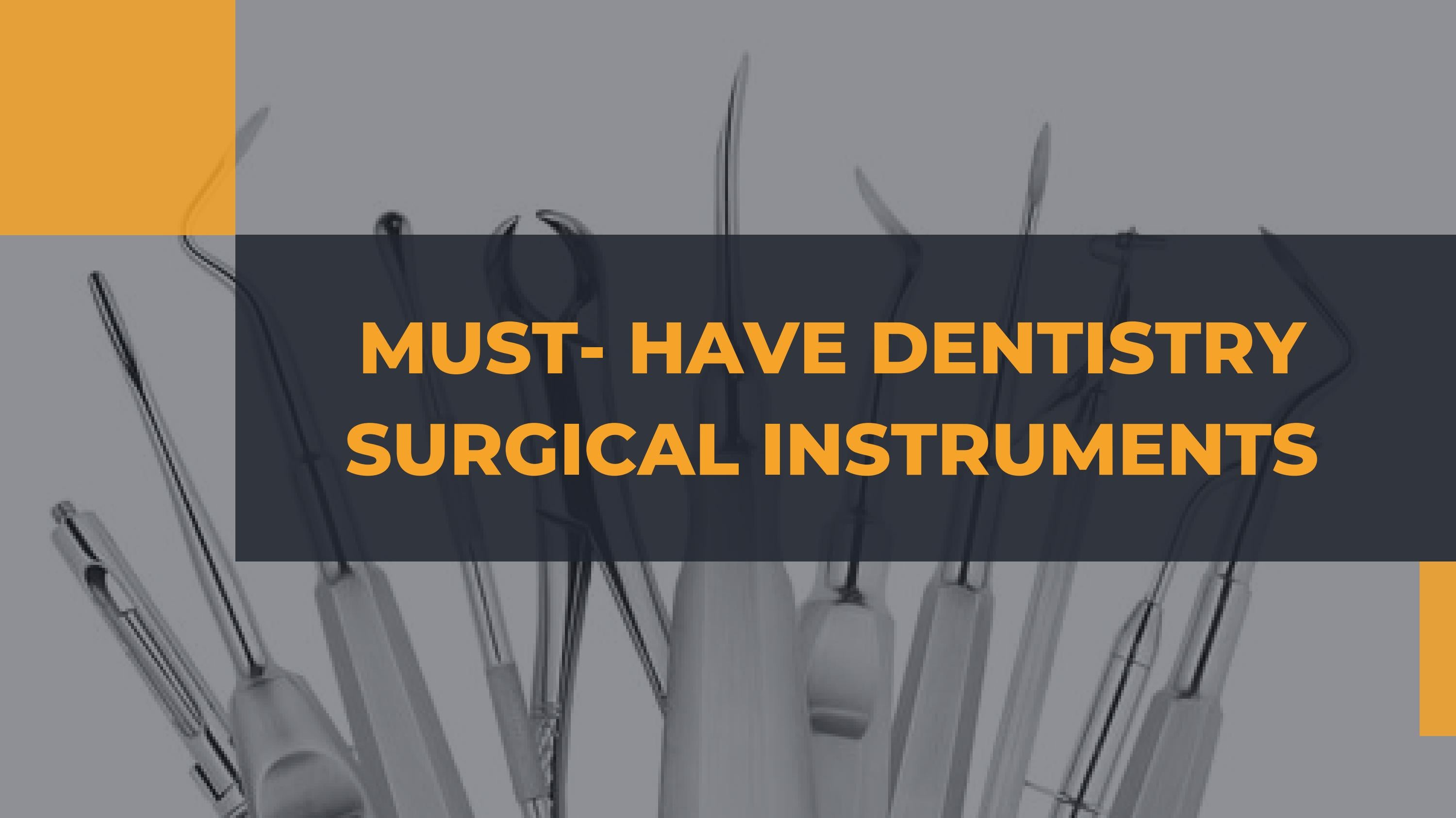 MustHave Top Dental Surgical Tools by TBS Dental Issuu