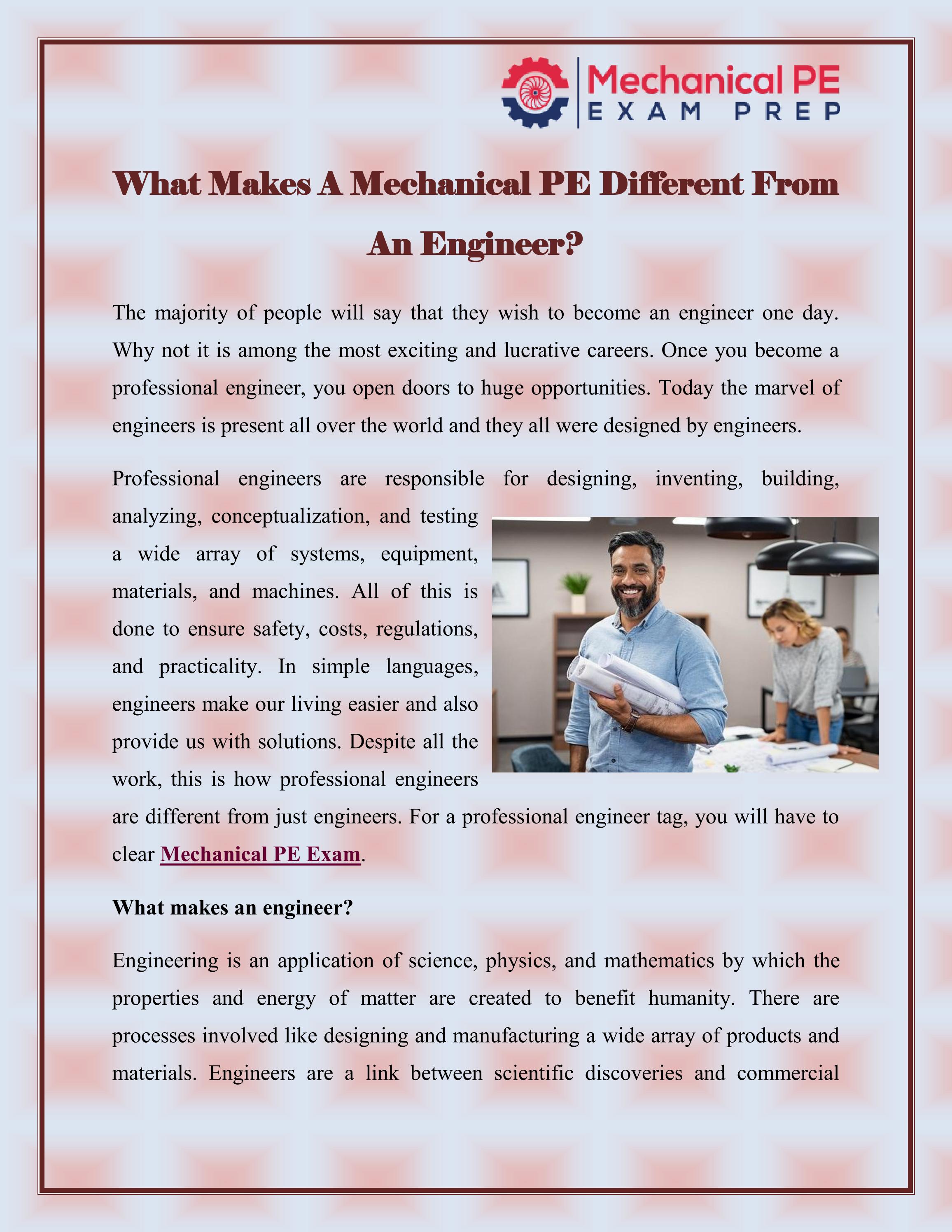 What Makes A Mechanical PE Different From An Engineer by Mechanical Pe