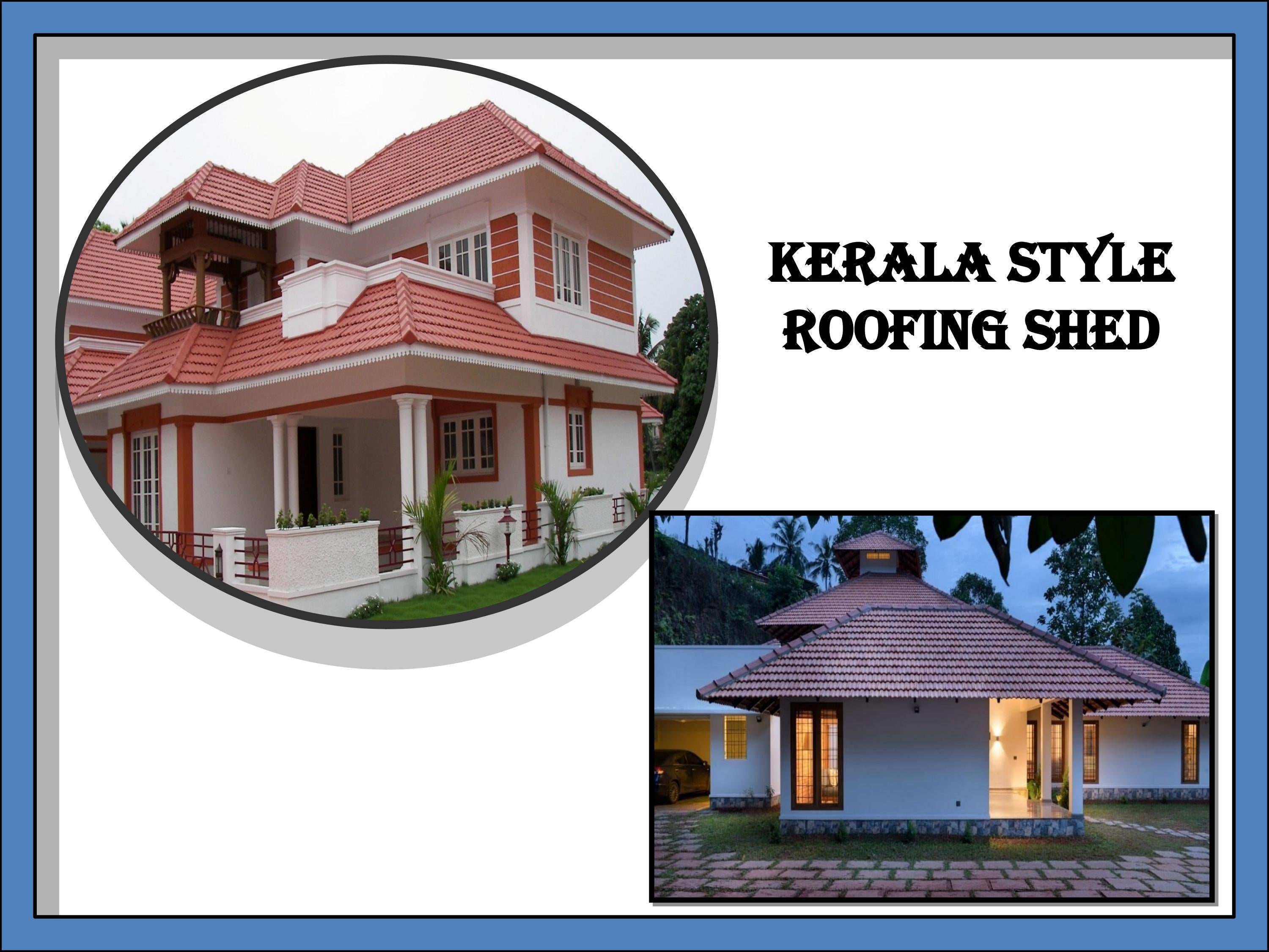 Kerala Style Roofing Tile,Mangalore Style Roofing Shed,Kerala Type