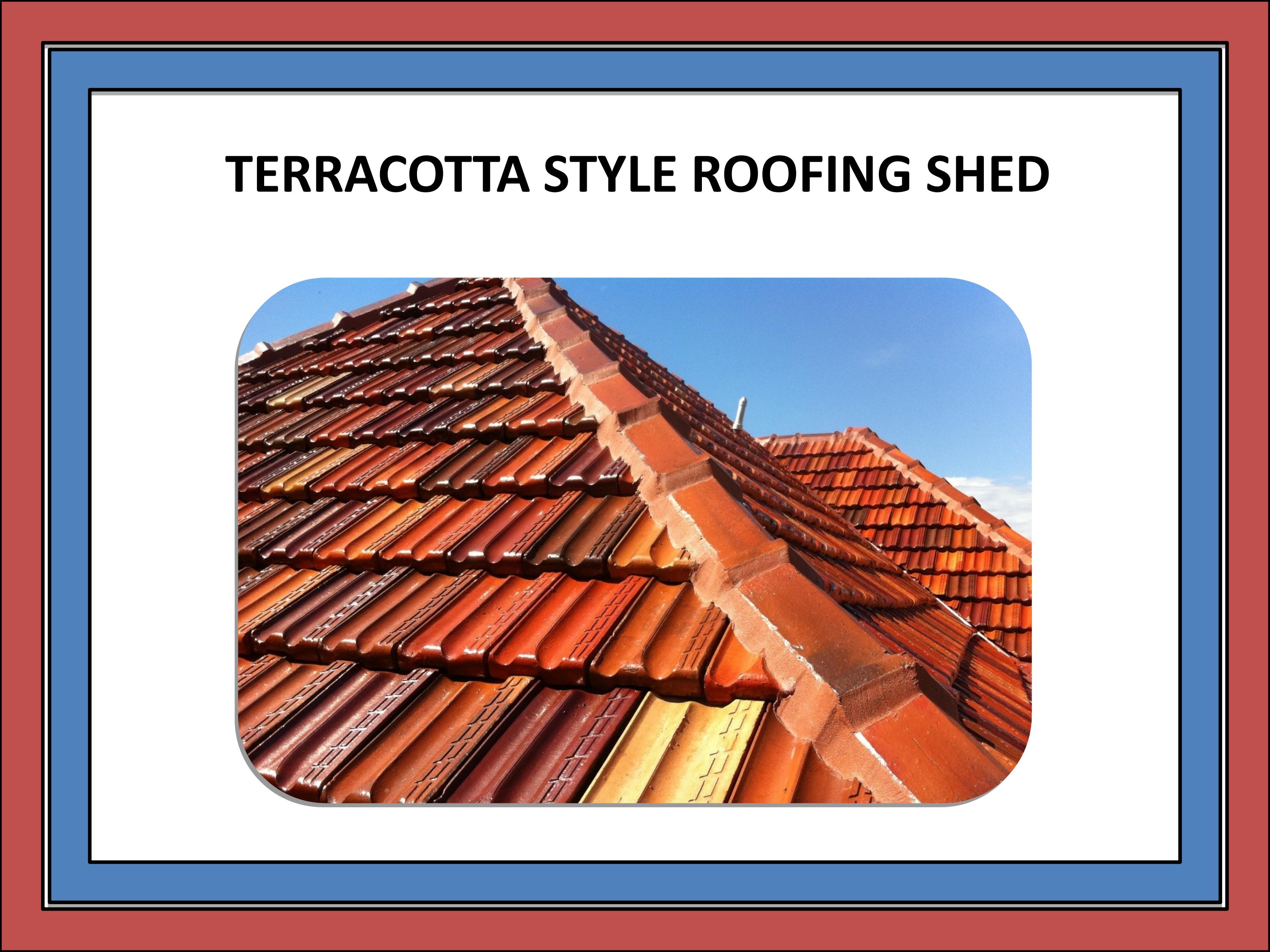 Terracotta Style Roofing Shed,Terracotta Roofing Tile,Kerala Type