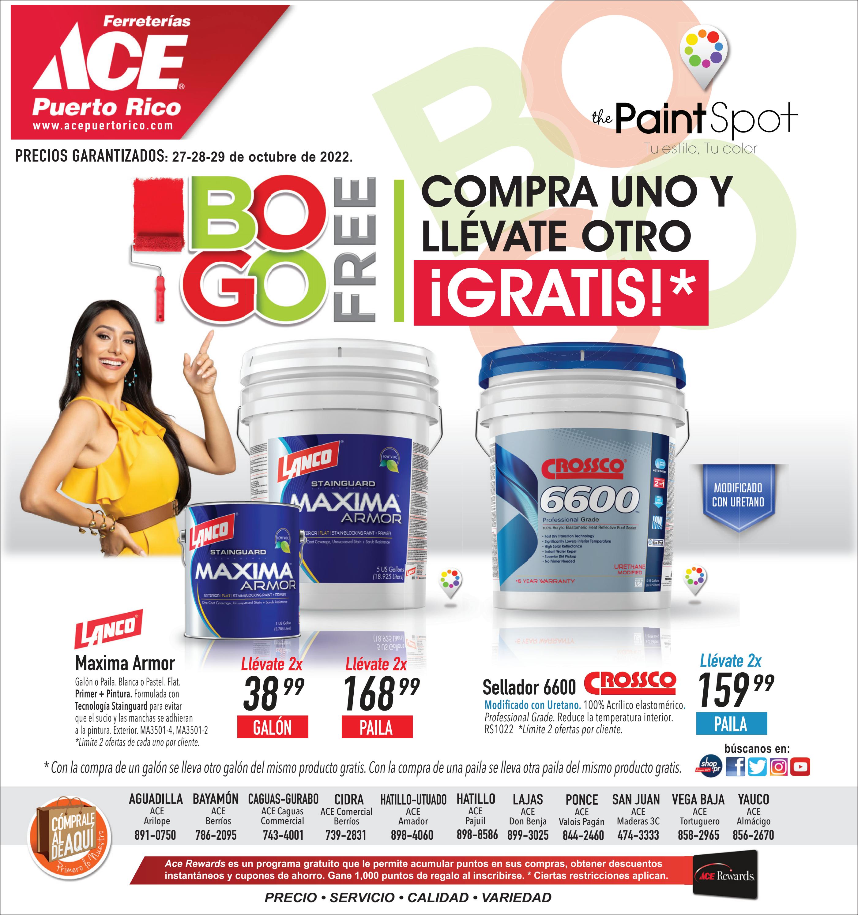 BOGO Free Buy One Get One Free! Válido 272829 de octubre de 2022 by Ferreterías Ace Puerto