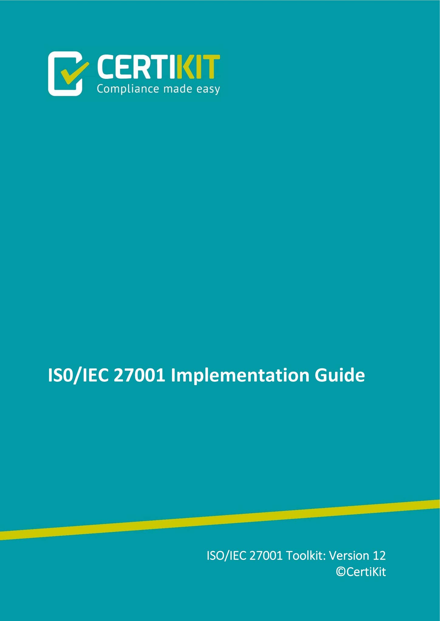 CERTIKIT ISO27001 Implementation Guide v12 by CertiKit Limited - Issuu