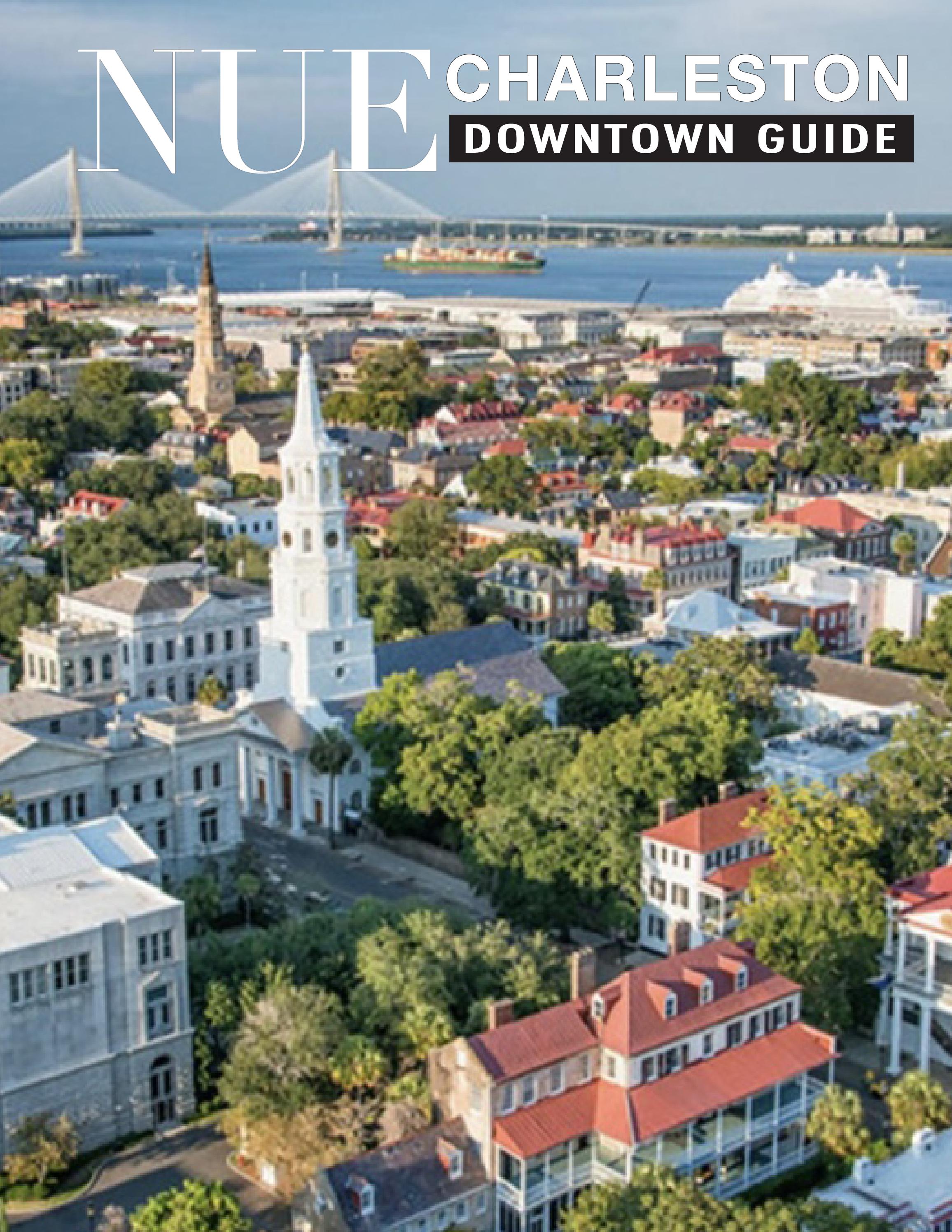 NUE Charleston Downtown Guide by RK Media Publications Issuu