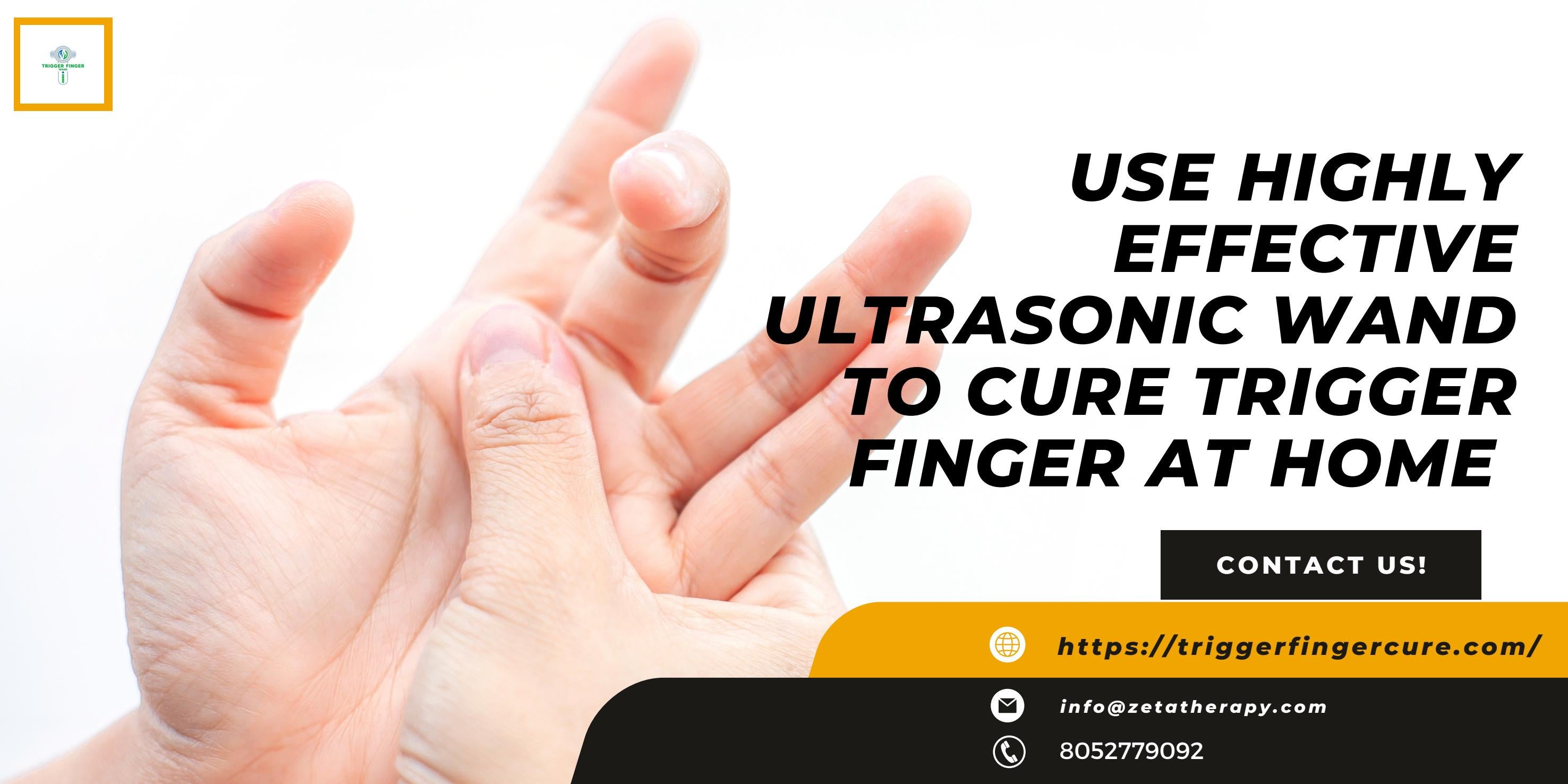 Use Highly Effective Ultrasonic Wand to Cure Trigger Finger at Home by
