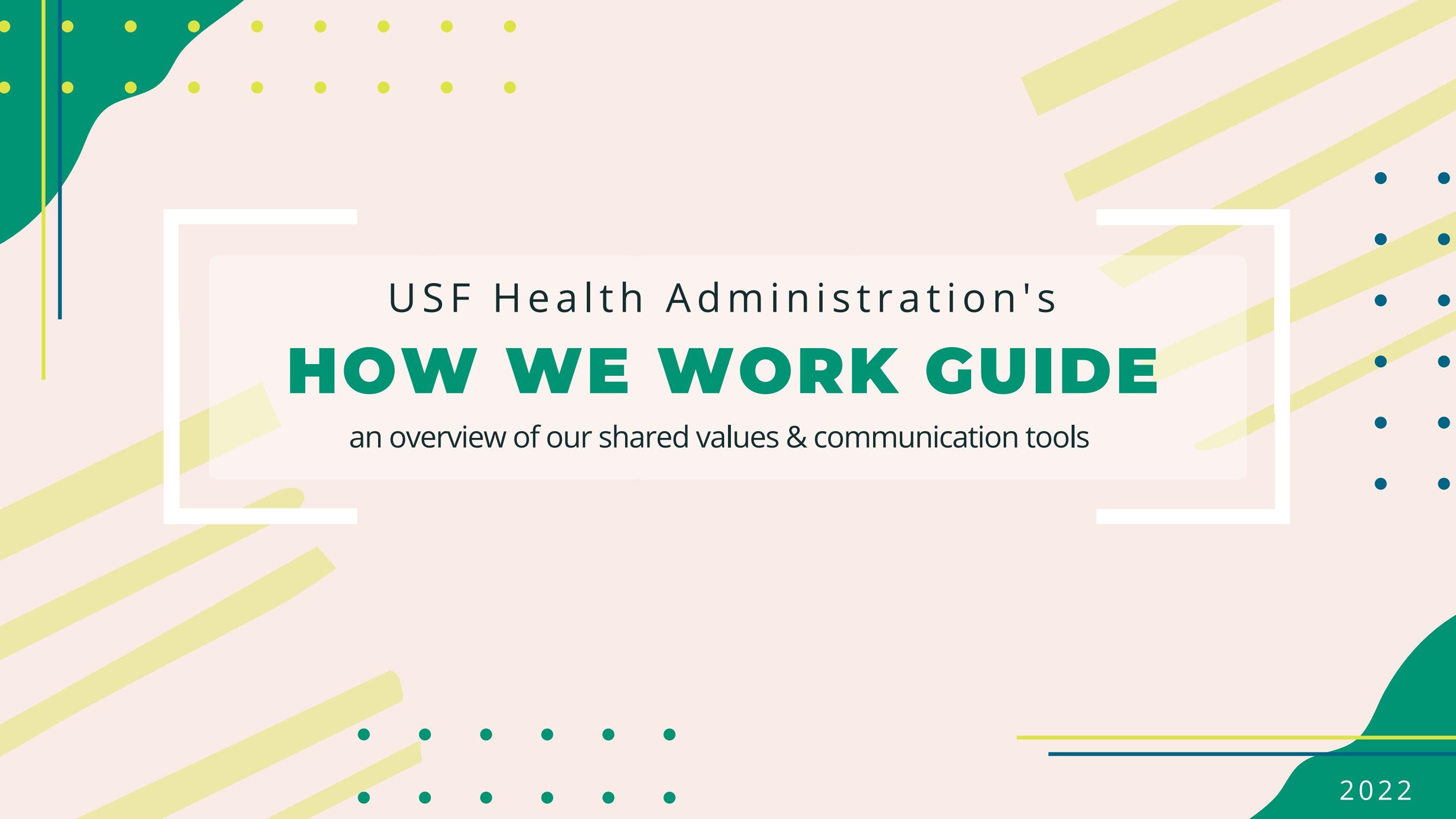 USF Health Administration How We Work Guide by