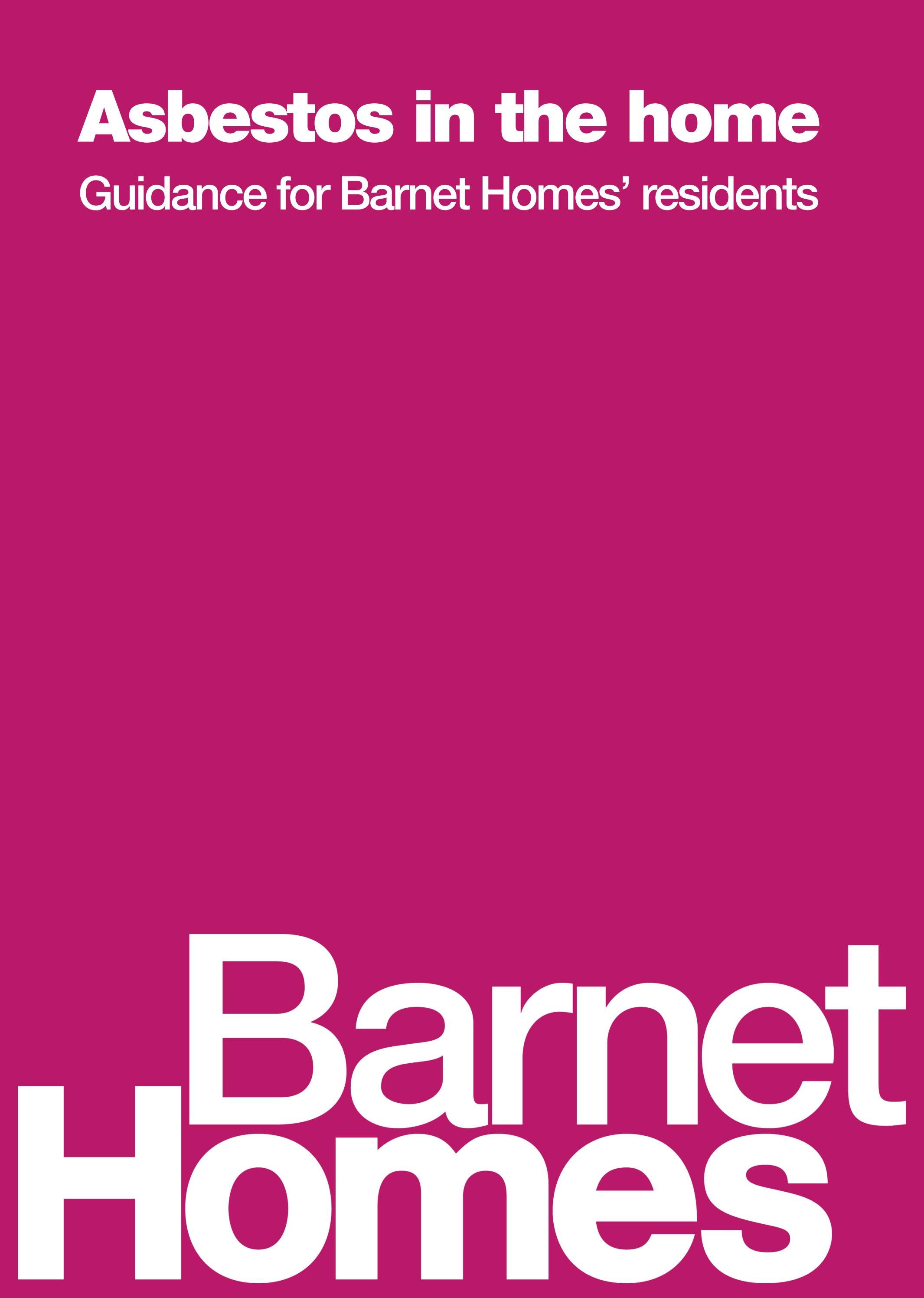 Asbestos in the home Guidance for Homes’ residents by