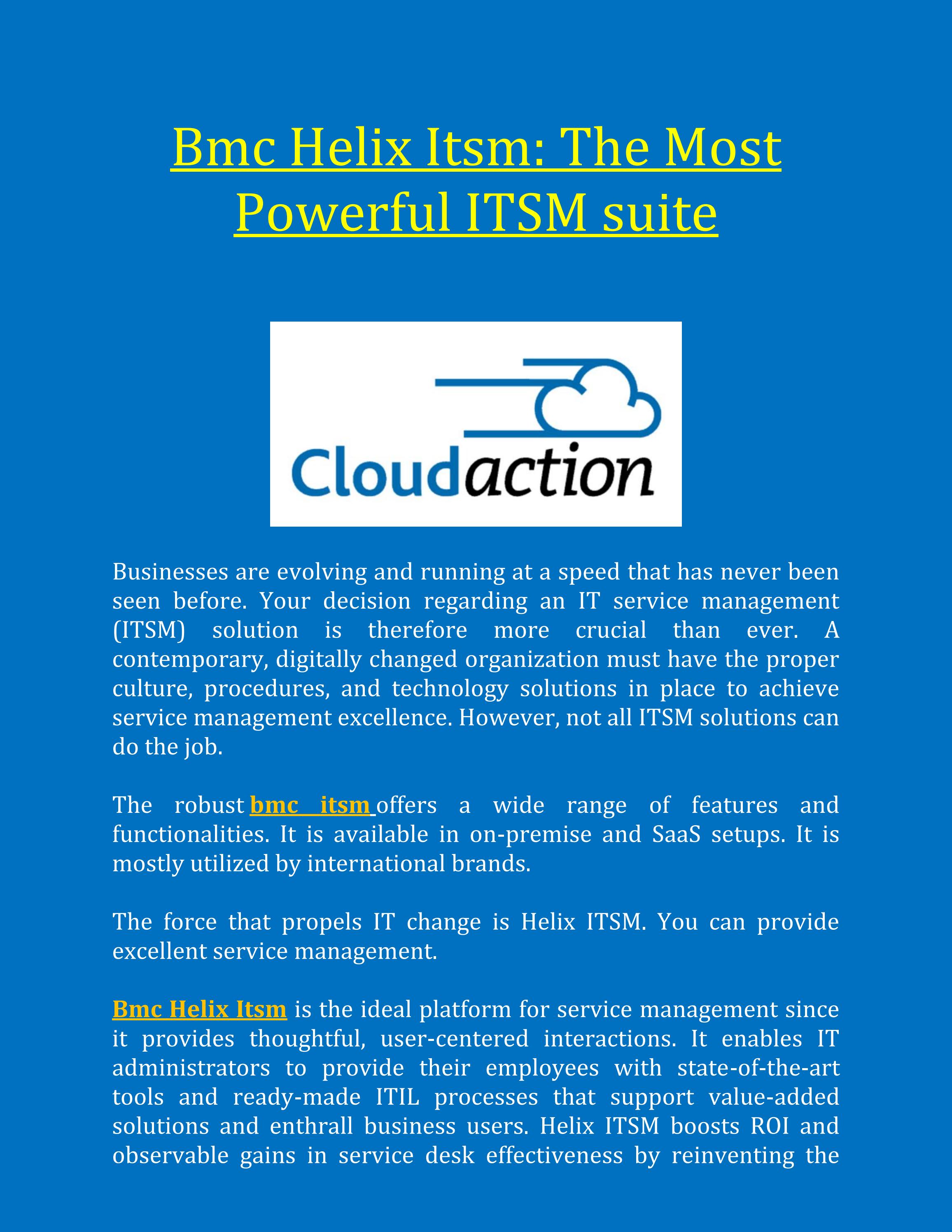 BMC Helix ITSM: The Most Powerful ITSM suite by The Cloudaction - Issuu