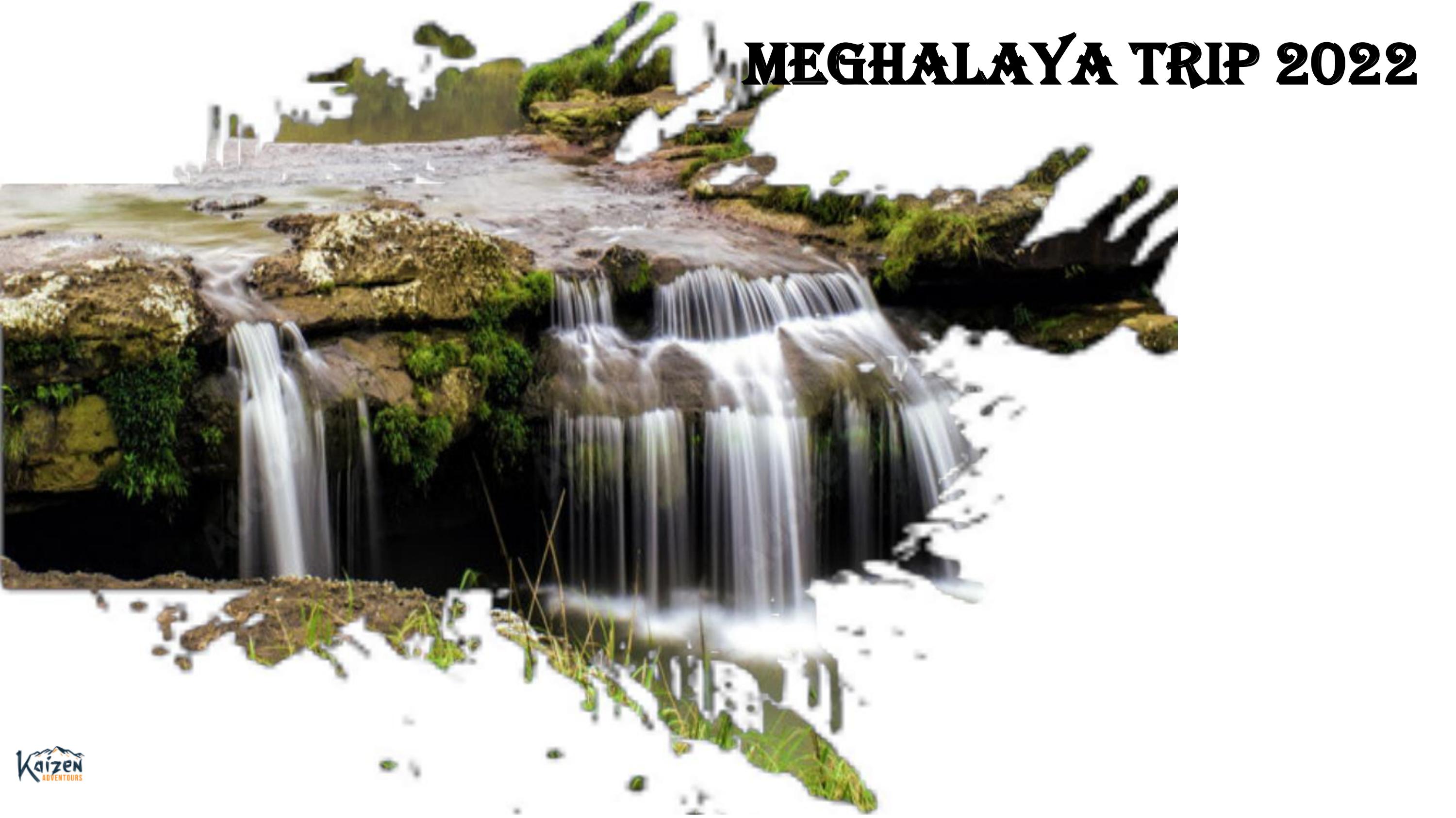 Meghalaya Tour Packages By Kaizen Adventours Issuu Meghalaya Tour Packages By Kaizen Adventours Issuu