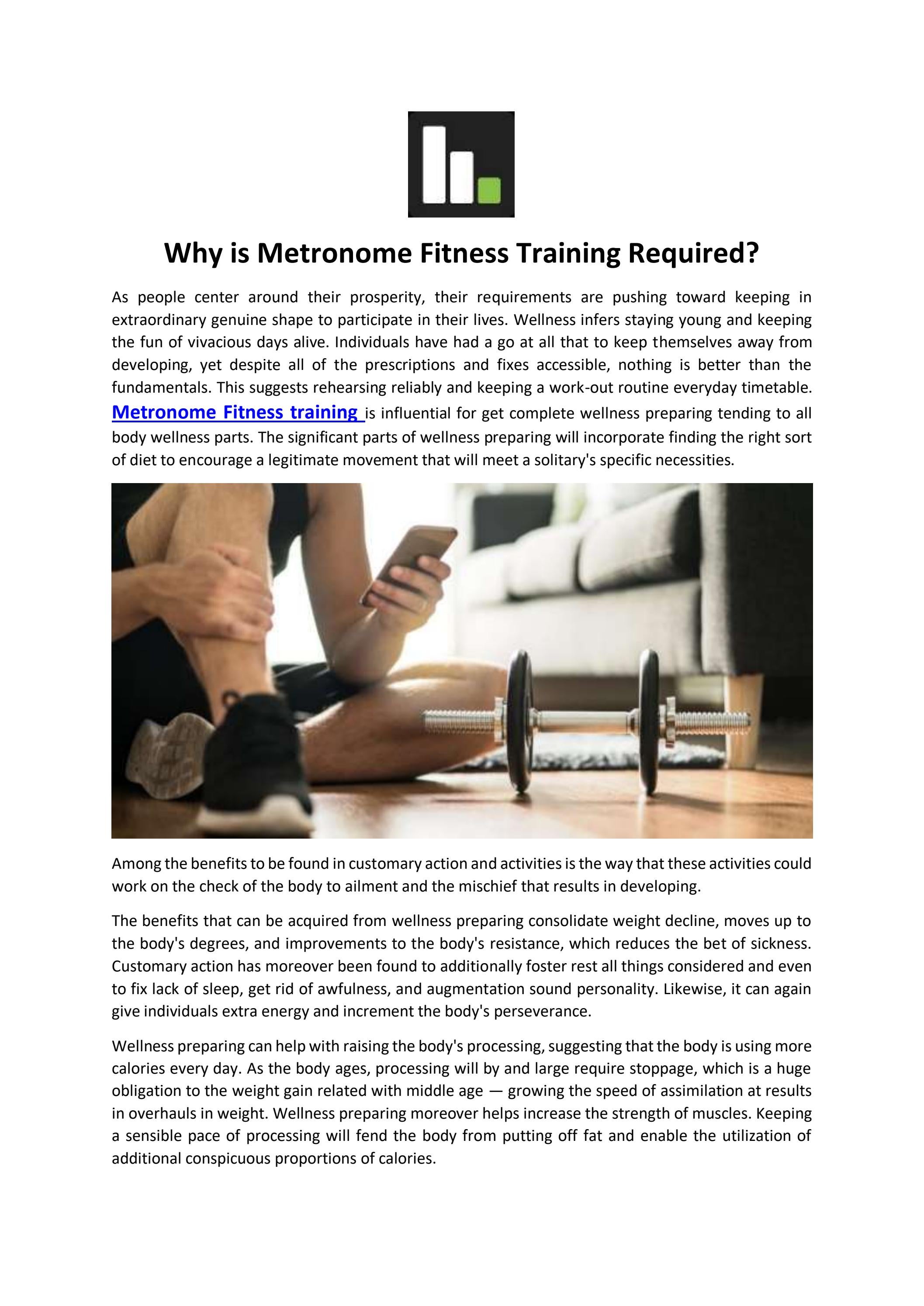 Metrum Training Why is Metronome Fitness Training Required? by Fit-Q - Issuu