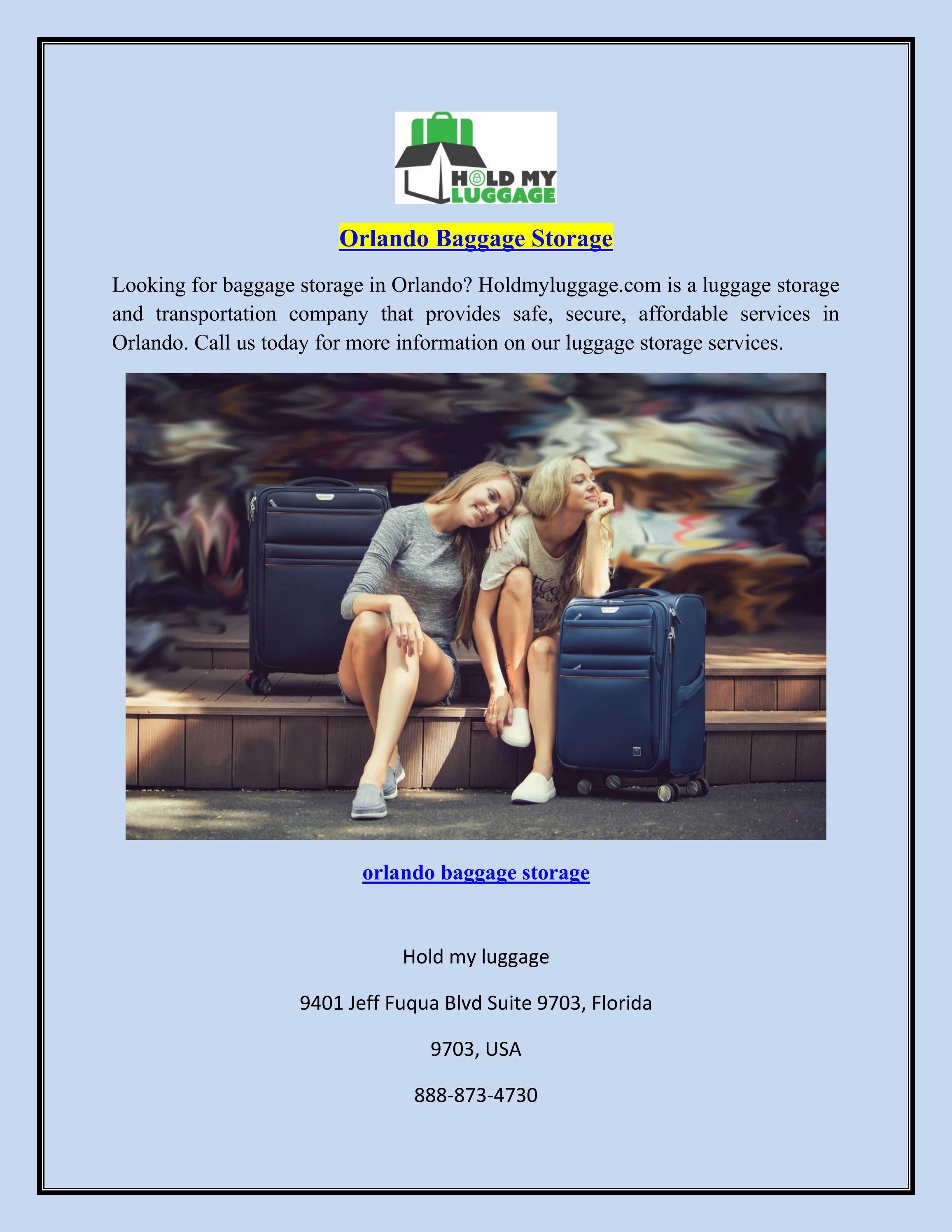 Orlando Baggage Storage by holdmyluggage Issuu