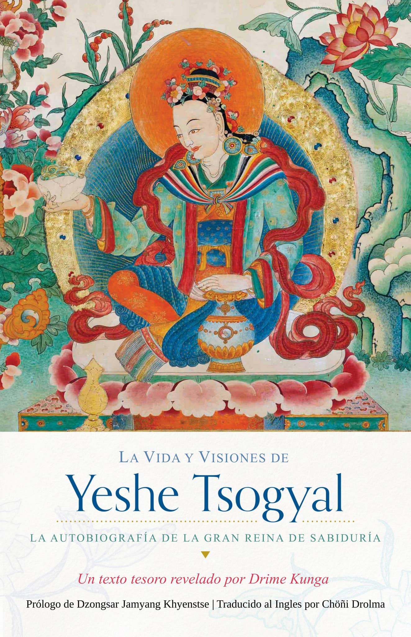 La Vida y las Visiones de Yeshe Tsogyal by Francisco Marti - Issuu, image size:1324x2048