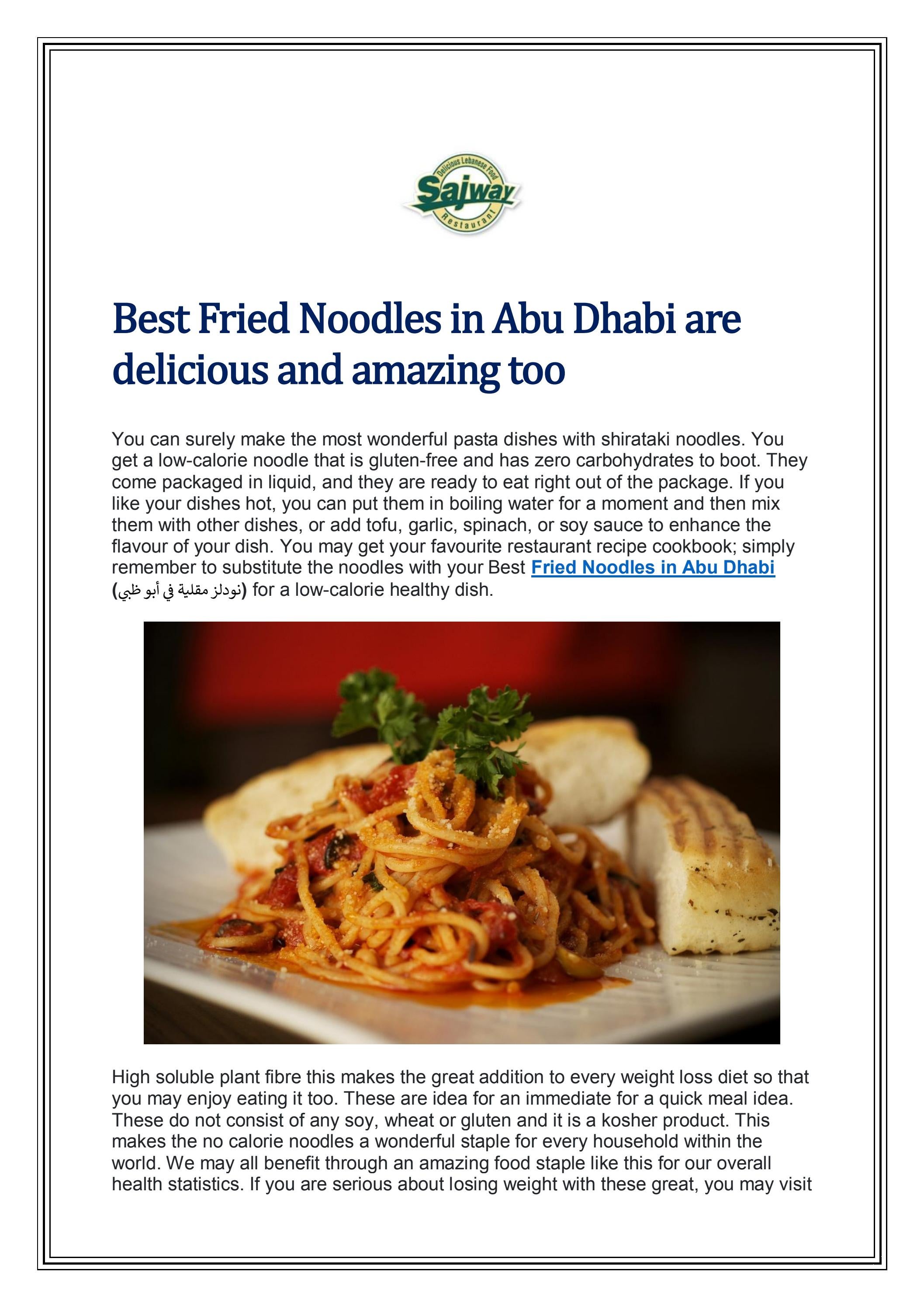 Best Fried Noodles in Abu Dhabi are delicious and amazing too by Sajway Restaurant Issuu