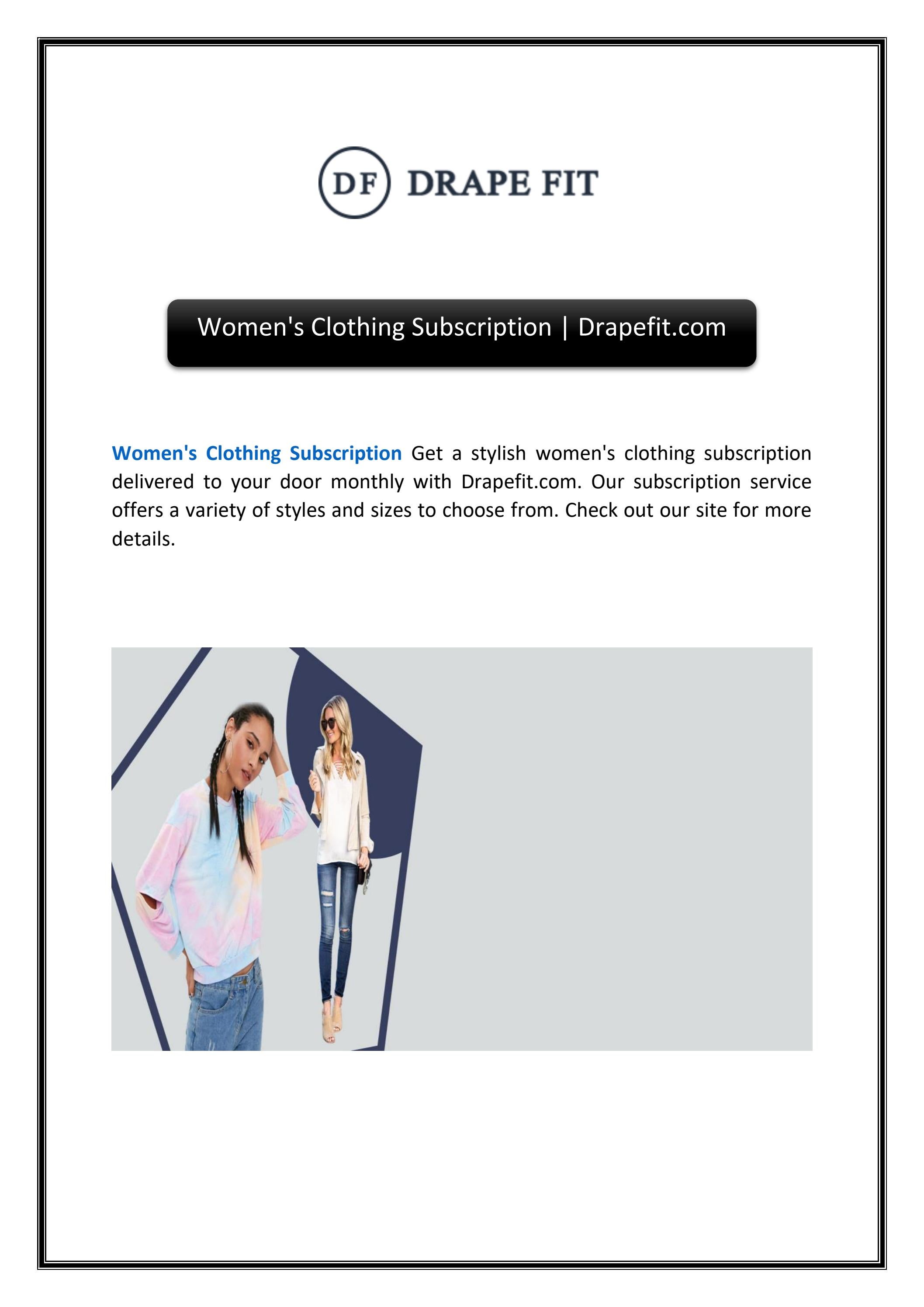 Women's Clothing Subscription by DrapeFit Issuu