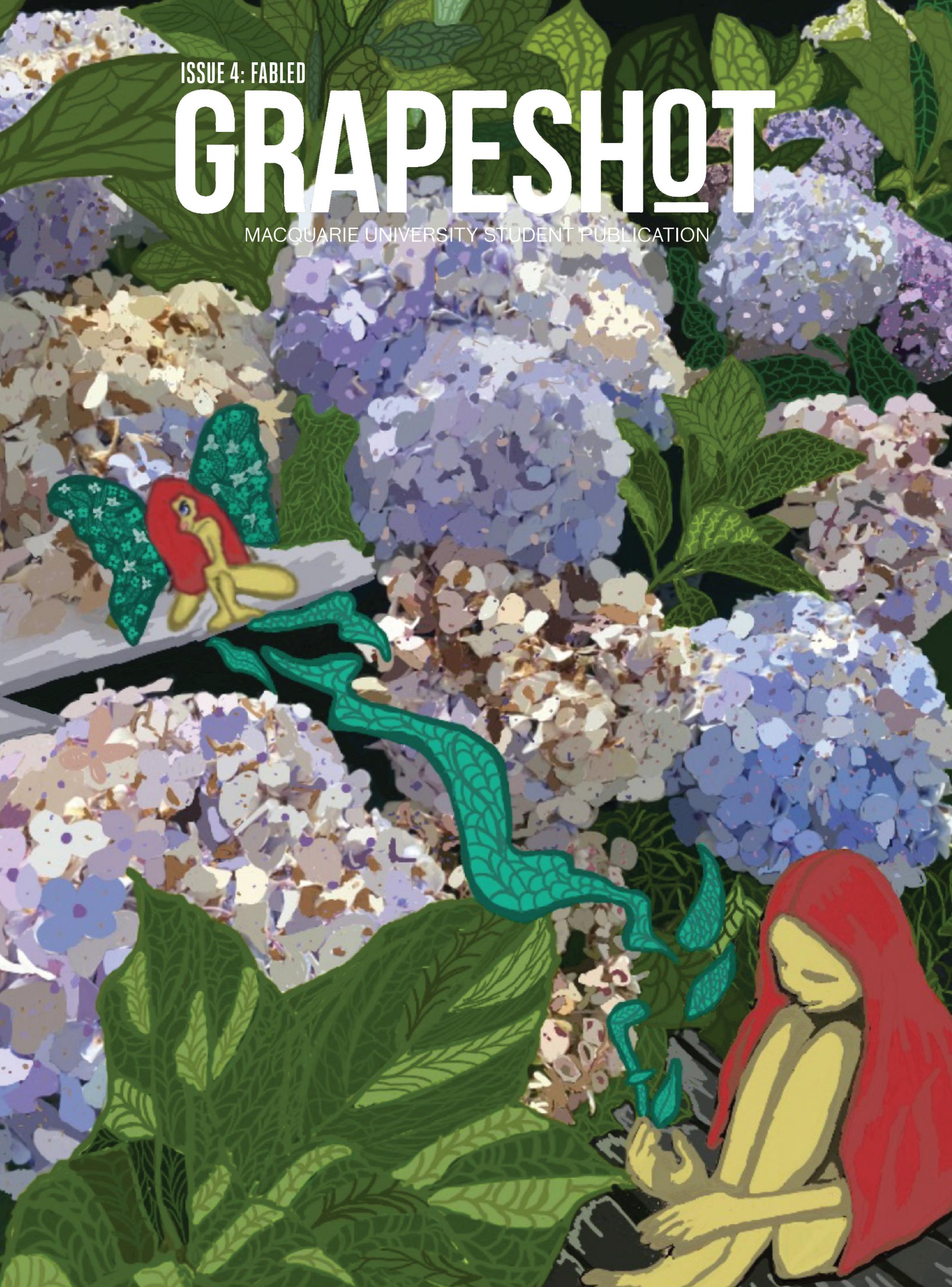 GRAPESHOT, VOLUME 14, ISSUE 4 FABLED by Grapeshot Magazine Issuu