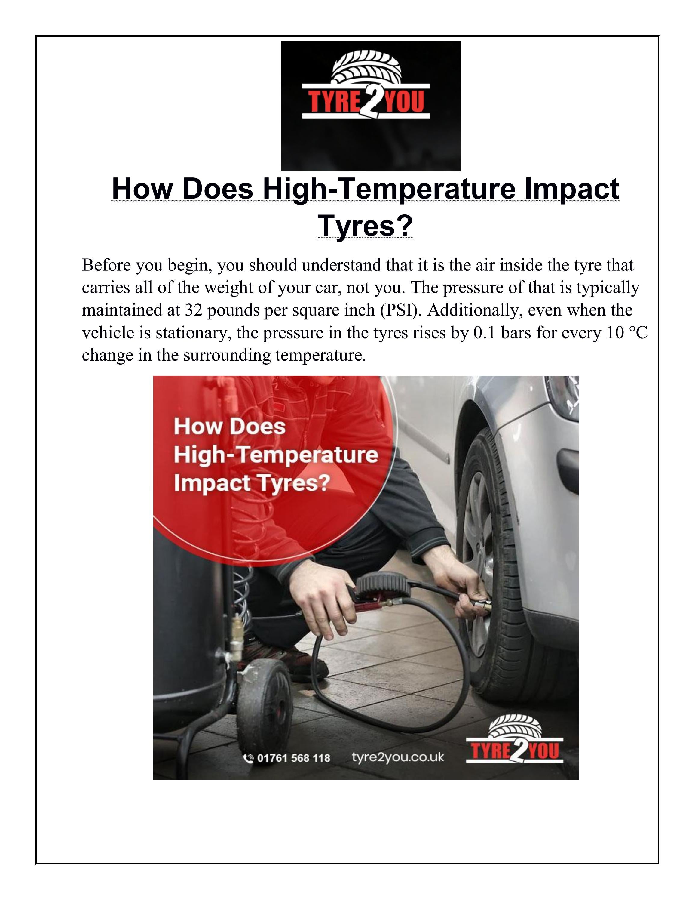 How Does HighTemperature Impact Tyres? by tyre2you Issuu