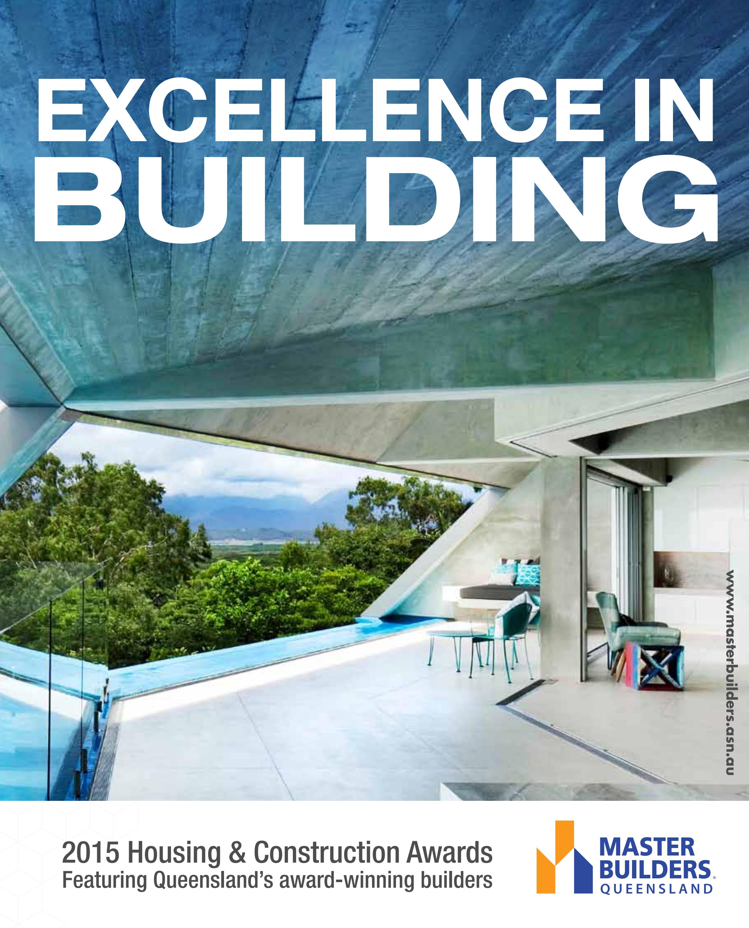 Housing & Construction Awards 2015 Excellence in Building Queensland by