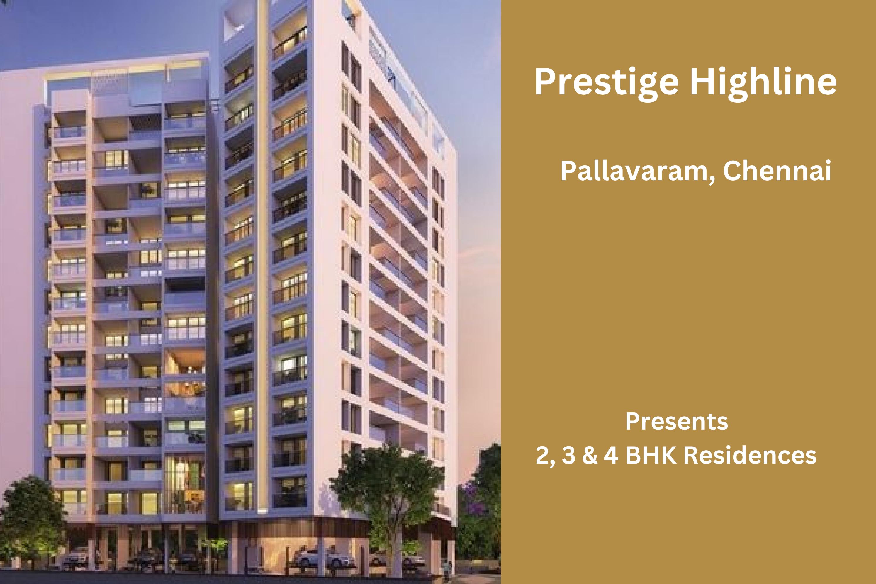 Prestige Highline Pallavaram Chennai EBrochure by Ankitsaini44 Issuu