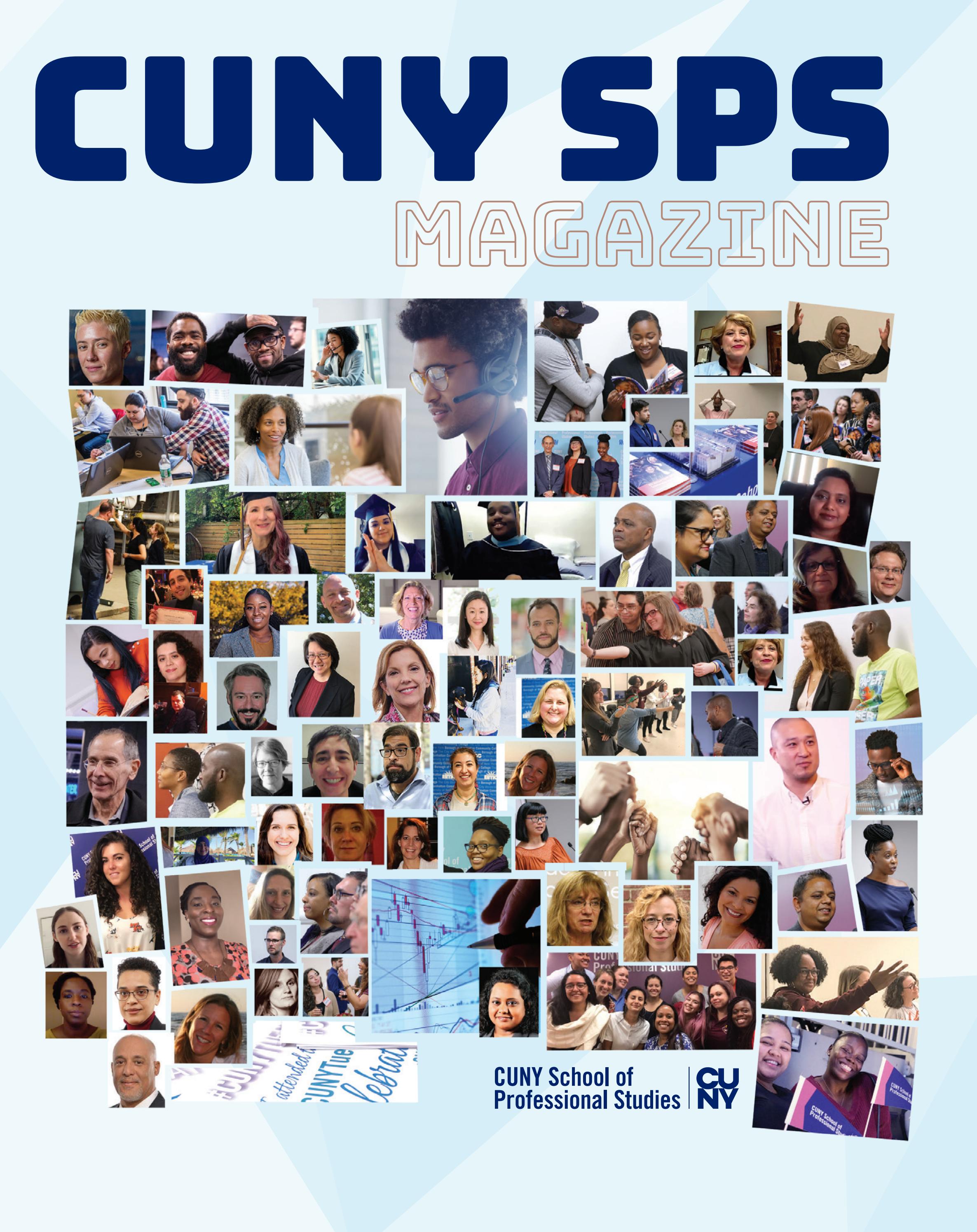 CUNY SPS Magazine, 2019 2020 by CUNY School of Professional Studies