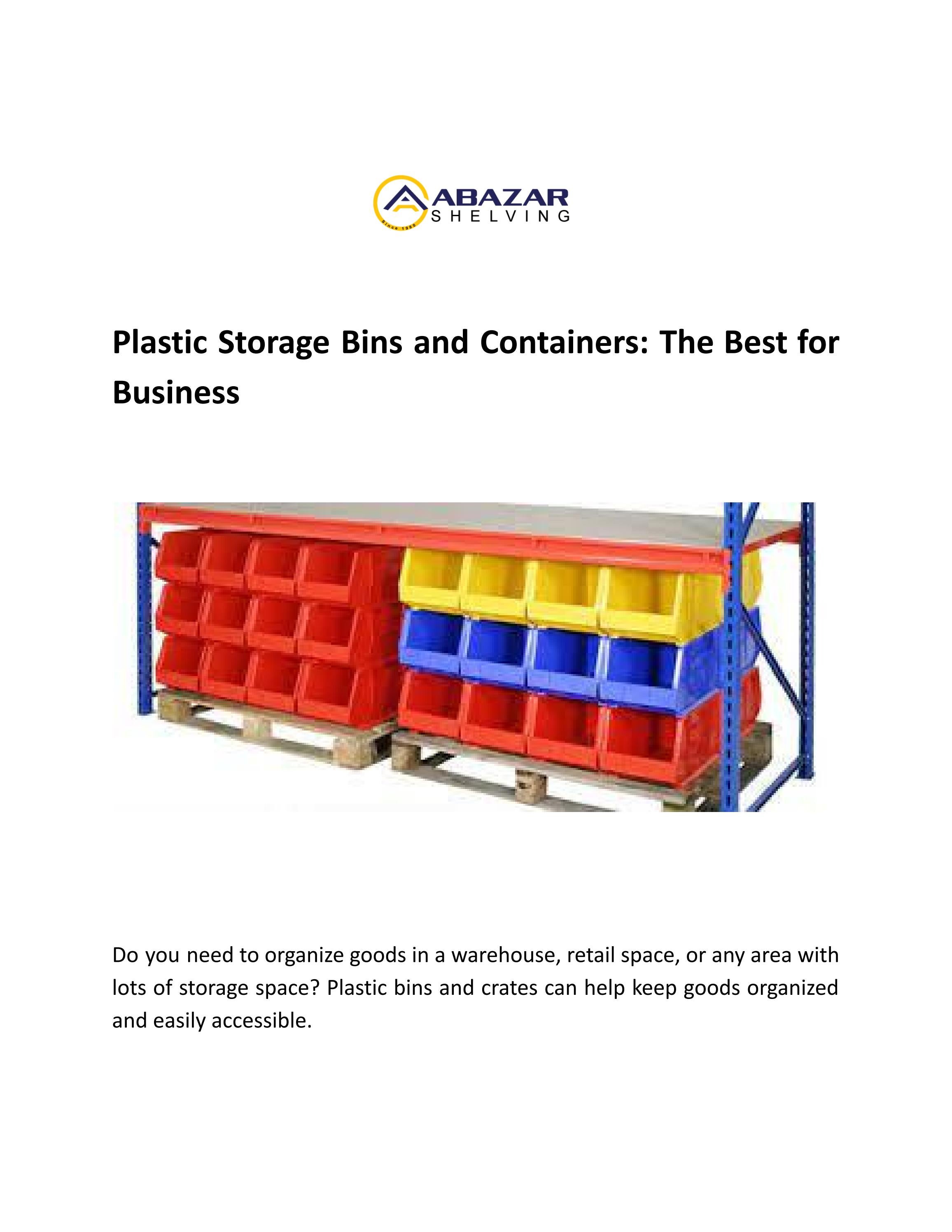 Plastic Storage Bins and Containers The Best for Business by