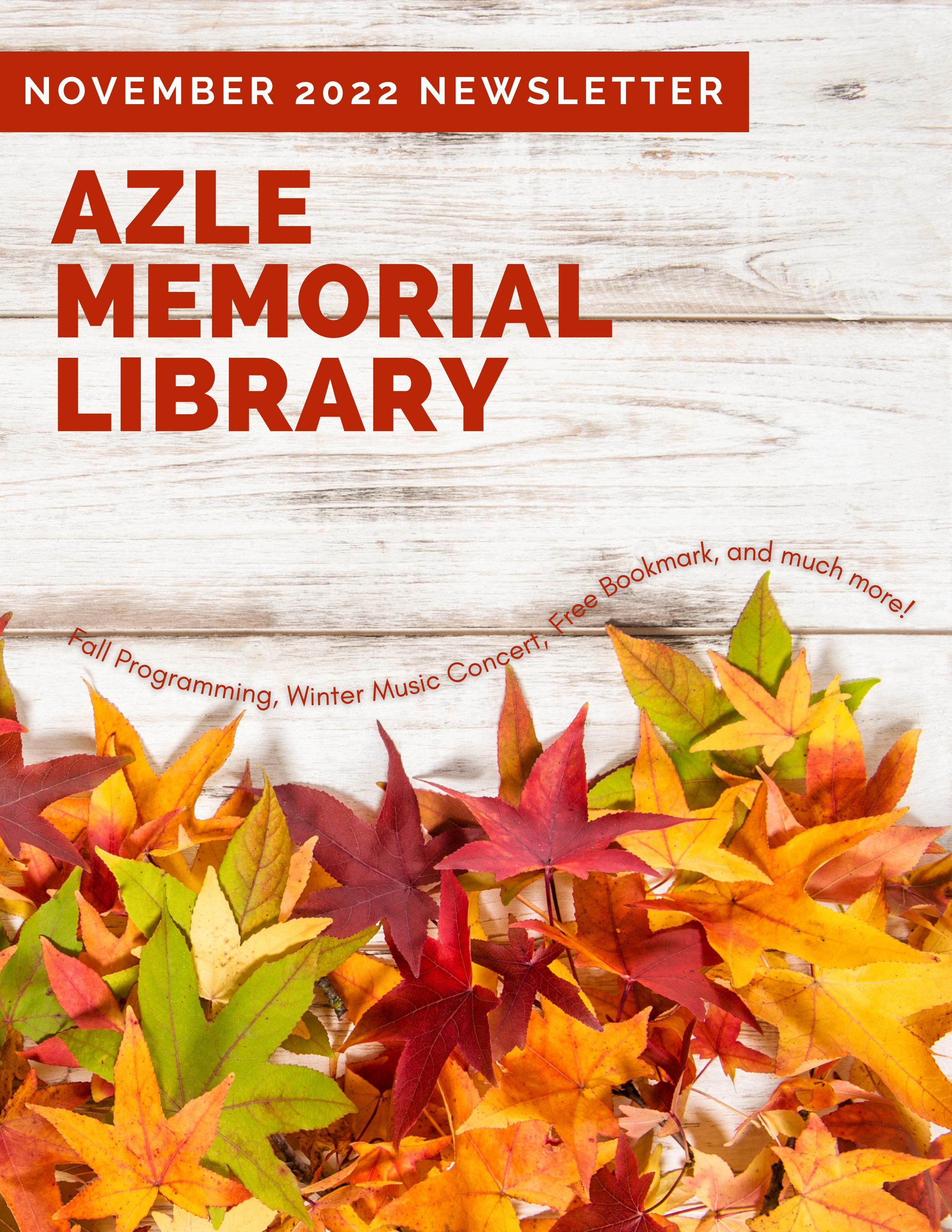 November 2022 Azle Memorial Library Newsletter by City of Azle Issuu