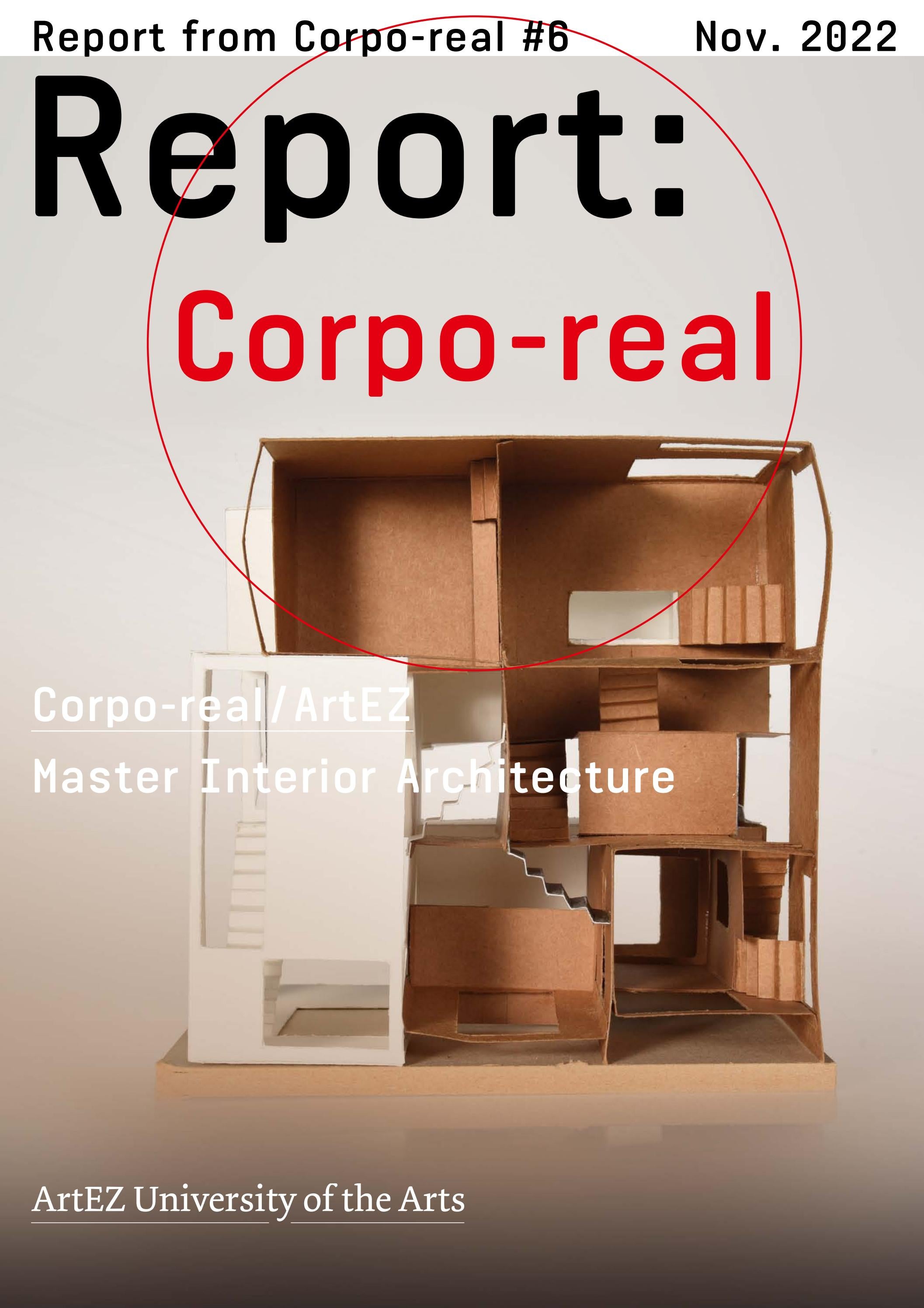 Corpo real 6 From A Novel To A House By Corpo real ArtEZ Archives Issuu