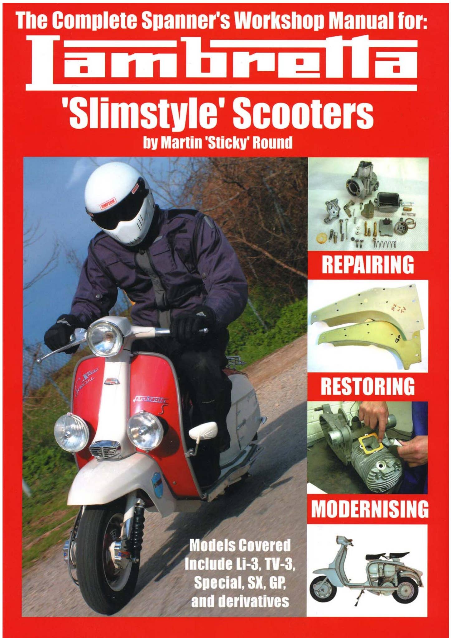 Lambretta マニュアル本 Lambretta Slimstyle Scooters Complete Spanners Workshop