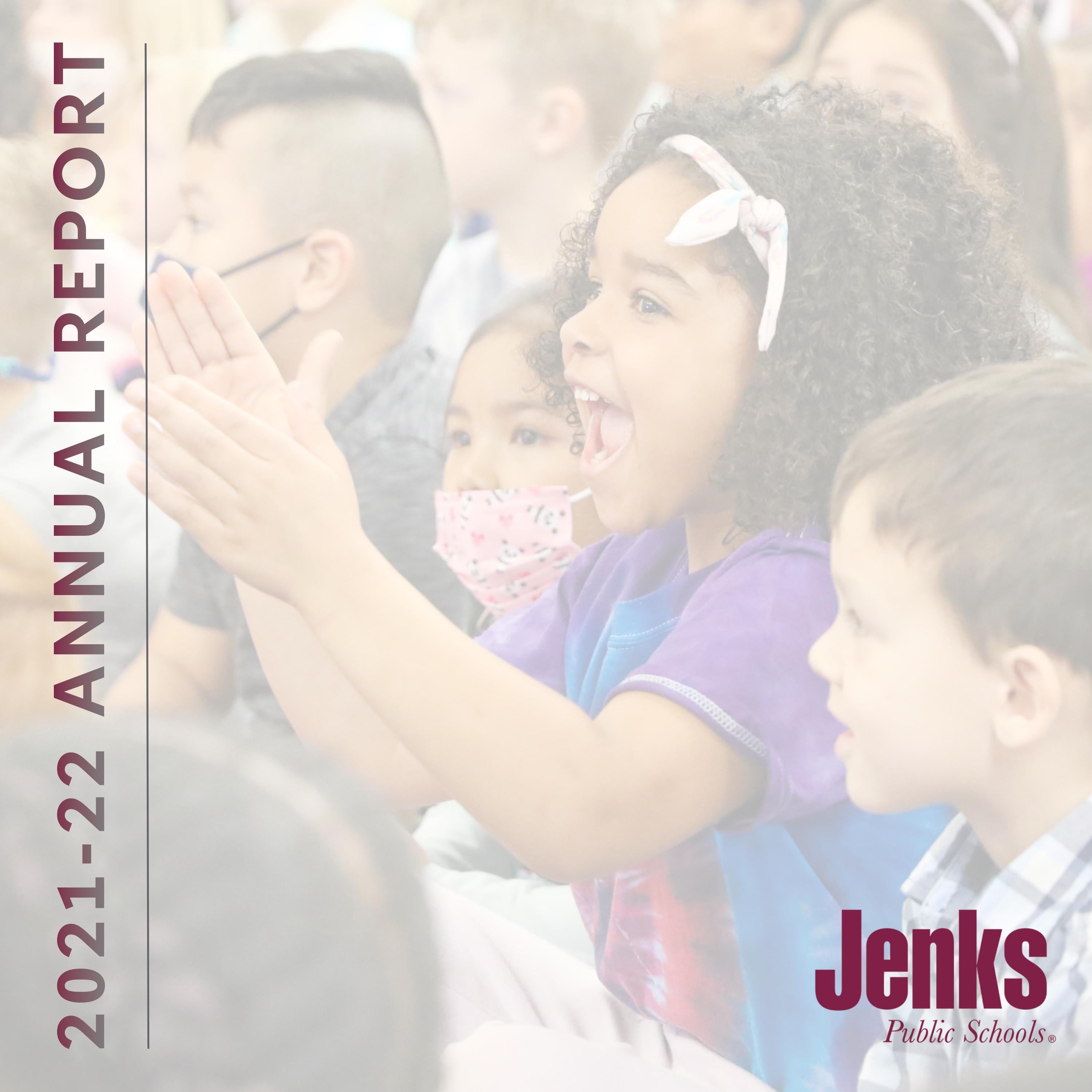 2021-22 Annual Report by JenksPublicSchools - Issuu